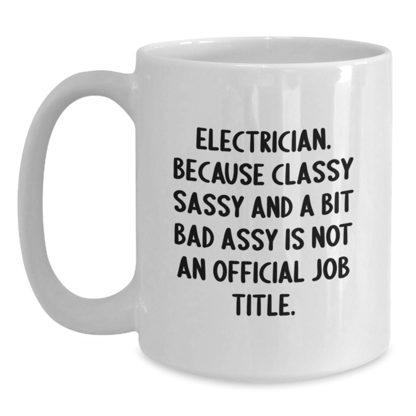 Funny Electrician Gifts for Men from Friends, White Coffee Mug for Electrician Graduation Unique - Main