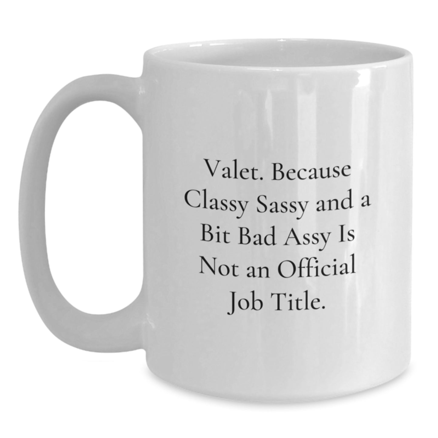 Birthday Gift for Her Valet White 11oz Ceramic Coffee Mug Present - Main