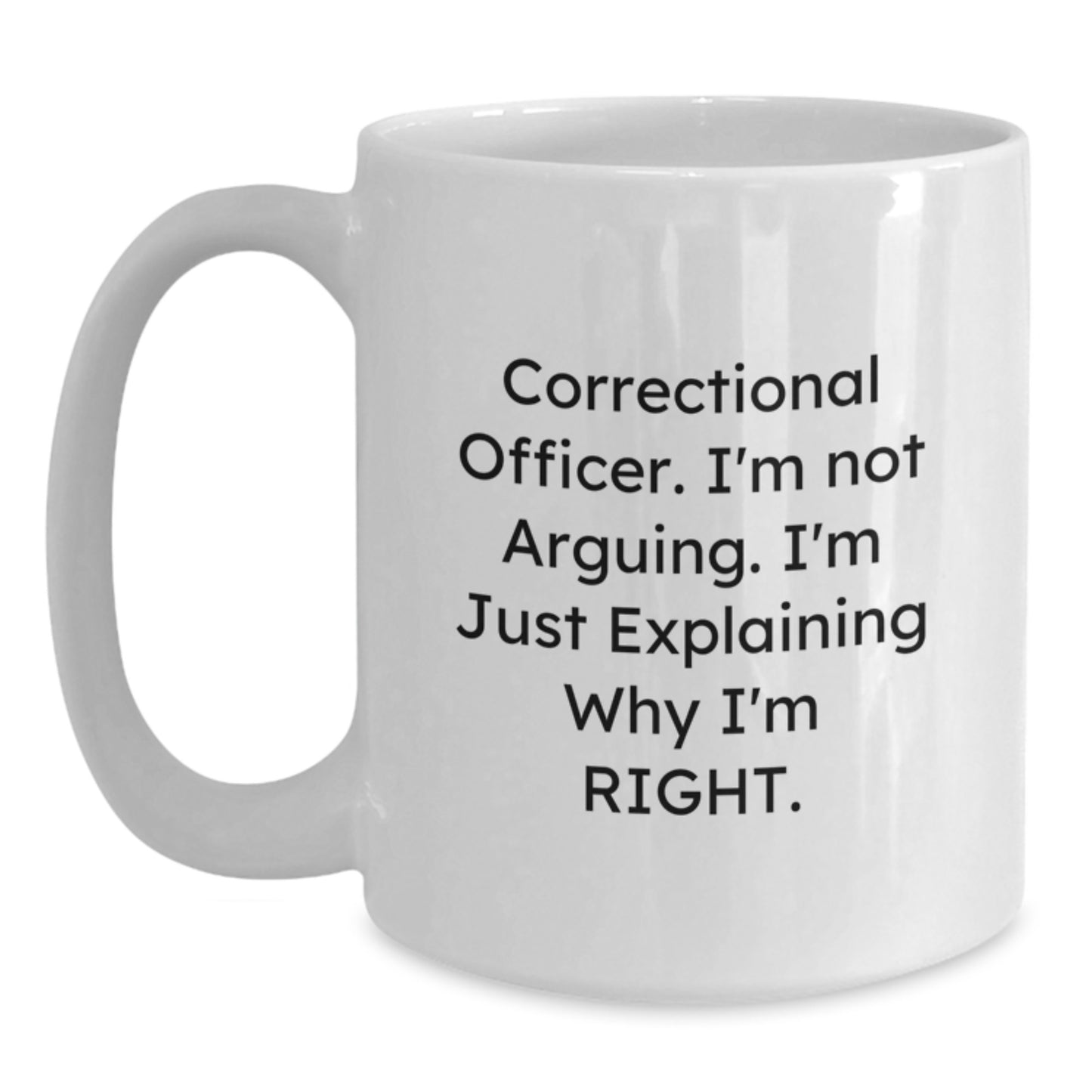 Bold Correctional Officer Mug – Funny Coffee Gift for Friends Novelty - Main