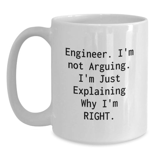 Comical Engineer White Coffee Mug, Funny Gifts from Men, Women, Friends, Coworkers, Family to Engineer, Men, Women, Friends, Coworkers, Family on Mother's Day Unique Gifts - Main