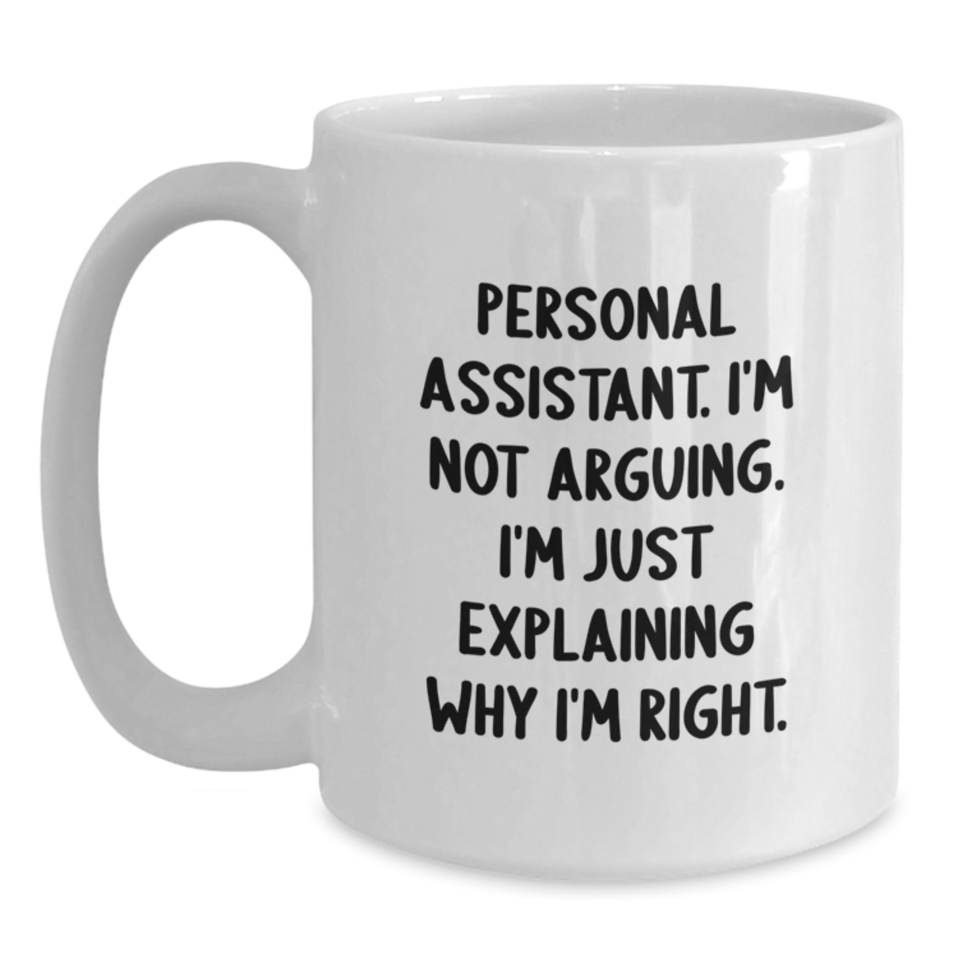 Personal Assistant White Coffee Mug Idea for Coworkers Birthday Gift - Main