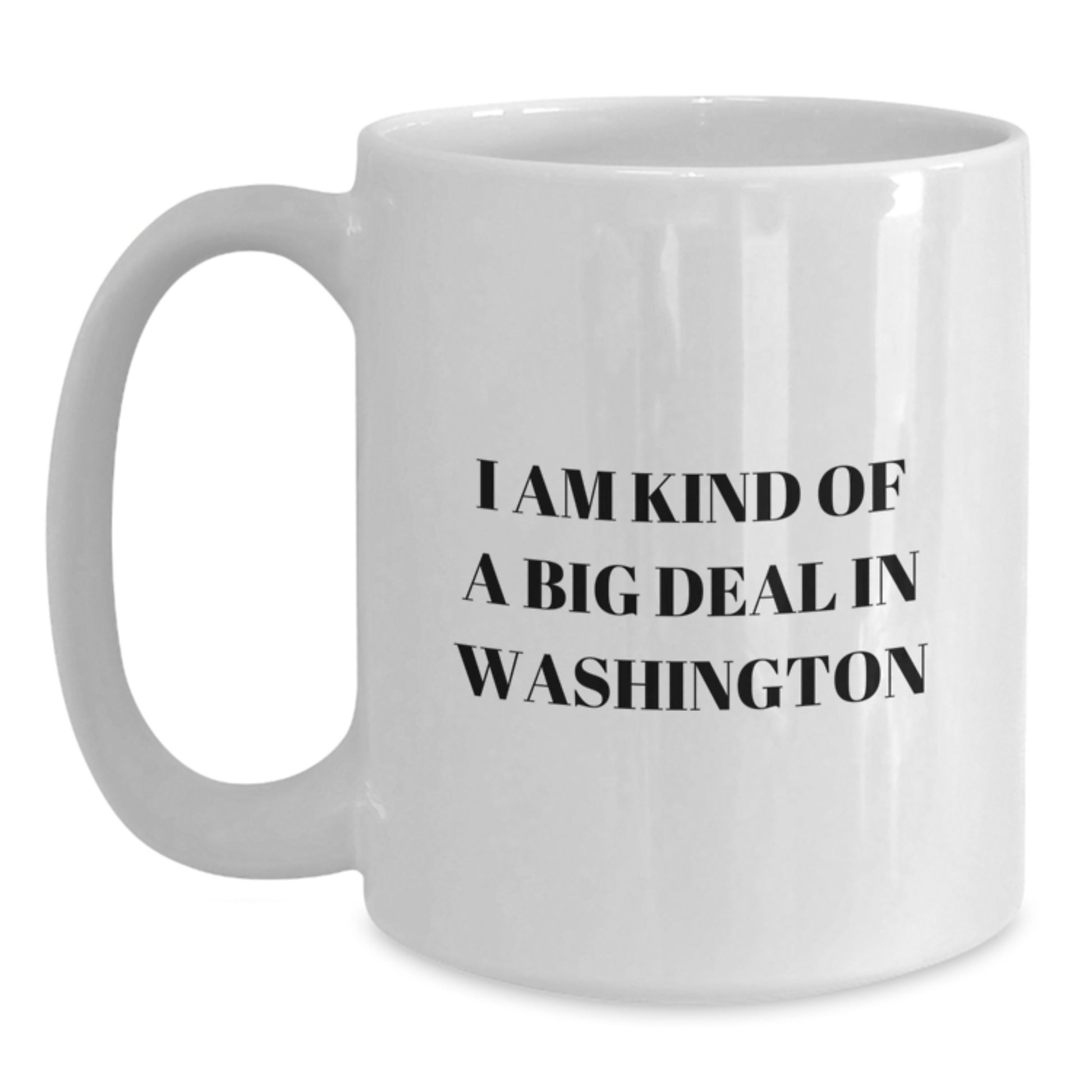 Washington White Coffee Mug, Funny Quote Gift from Husband to Father's Day Unique Gifts for Men in Washington - Main