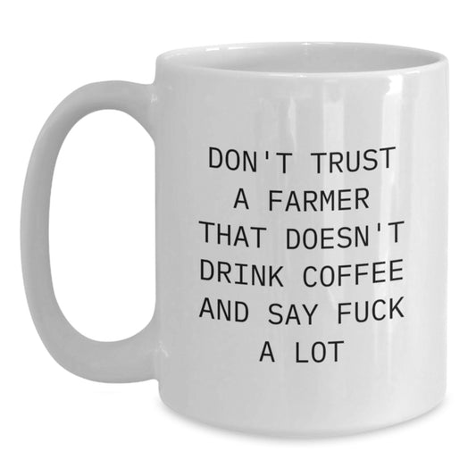 Funny Farmer White Coffee Mug Gifts from Friends to Farmer for Graduation Unique - Main