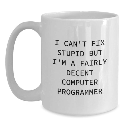 Funny Computer Programmer White Coffee Mug, Gifts for Computer Programmer Friends, Unique Graduation Gifts from Family - Main