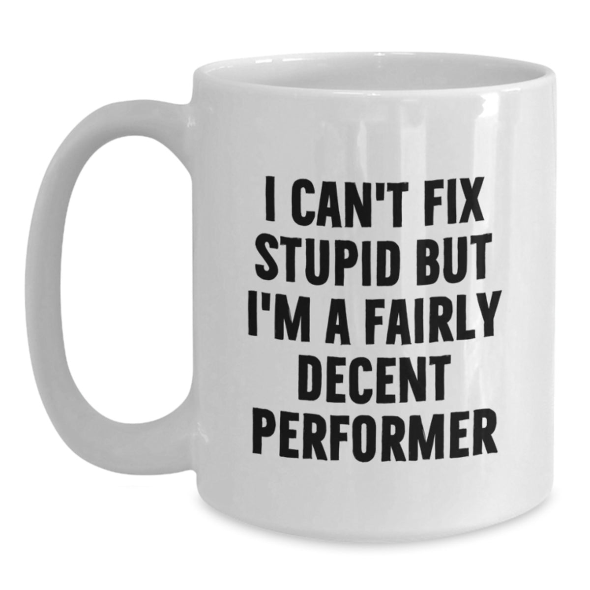 Funny Performer White Coffee Mug Gifts from Friends to Men on Valentine's - Main