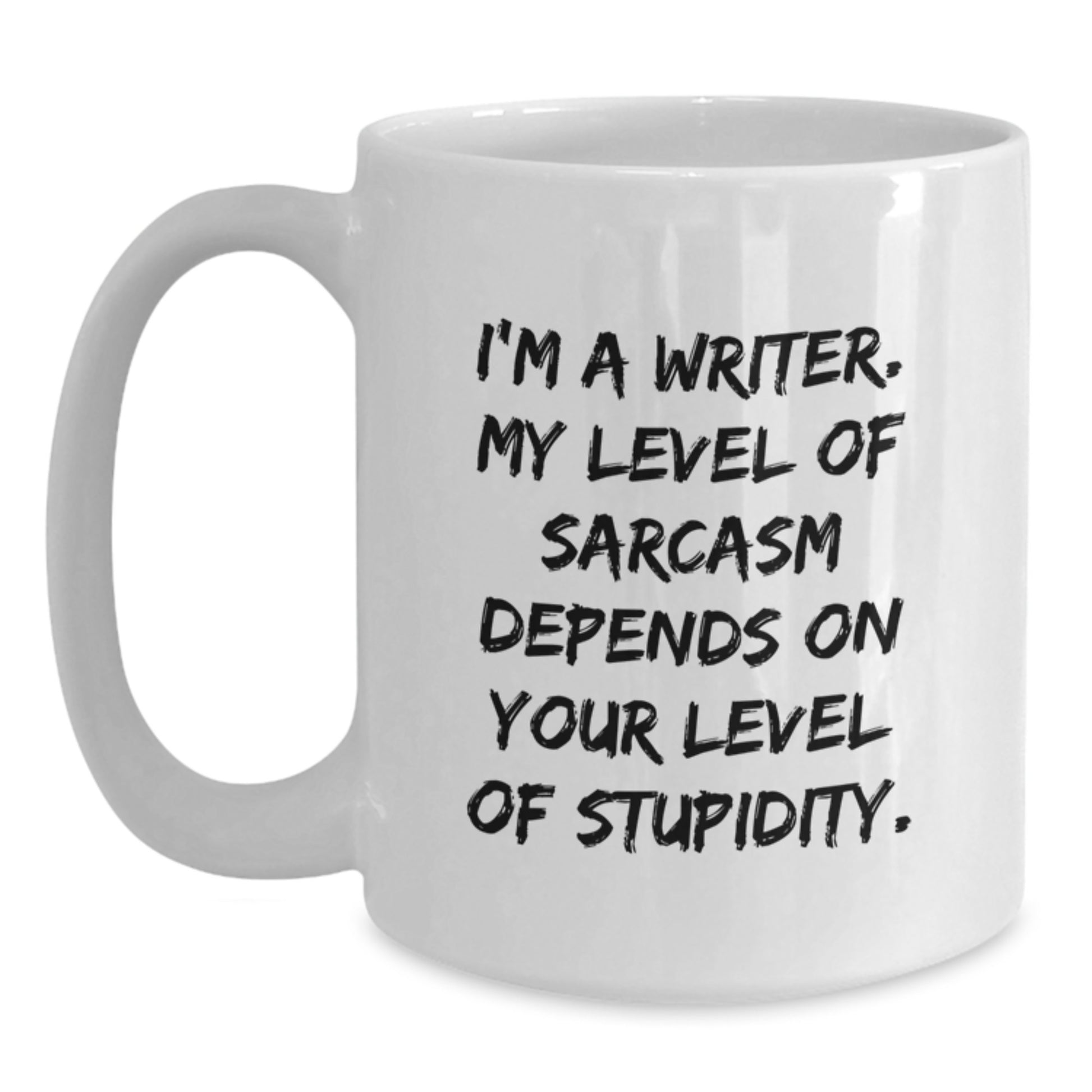 Funny Writer Gifts from Friends for Graduation Unique White Coffee Mug - 'I'm A Writer. My Level Of...' - Main