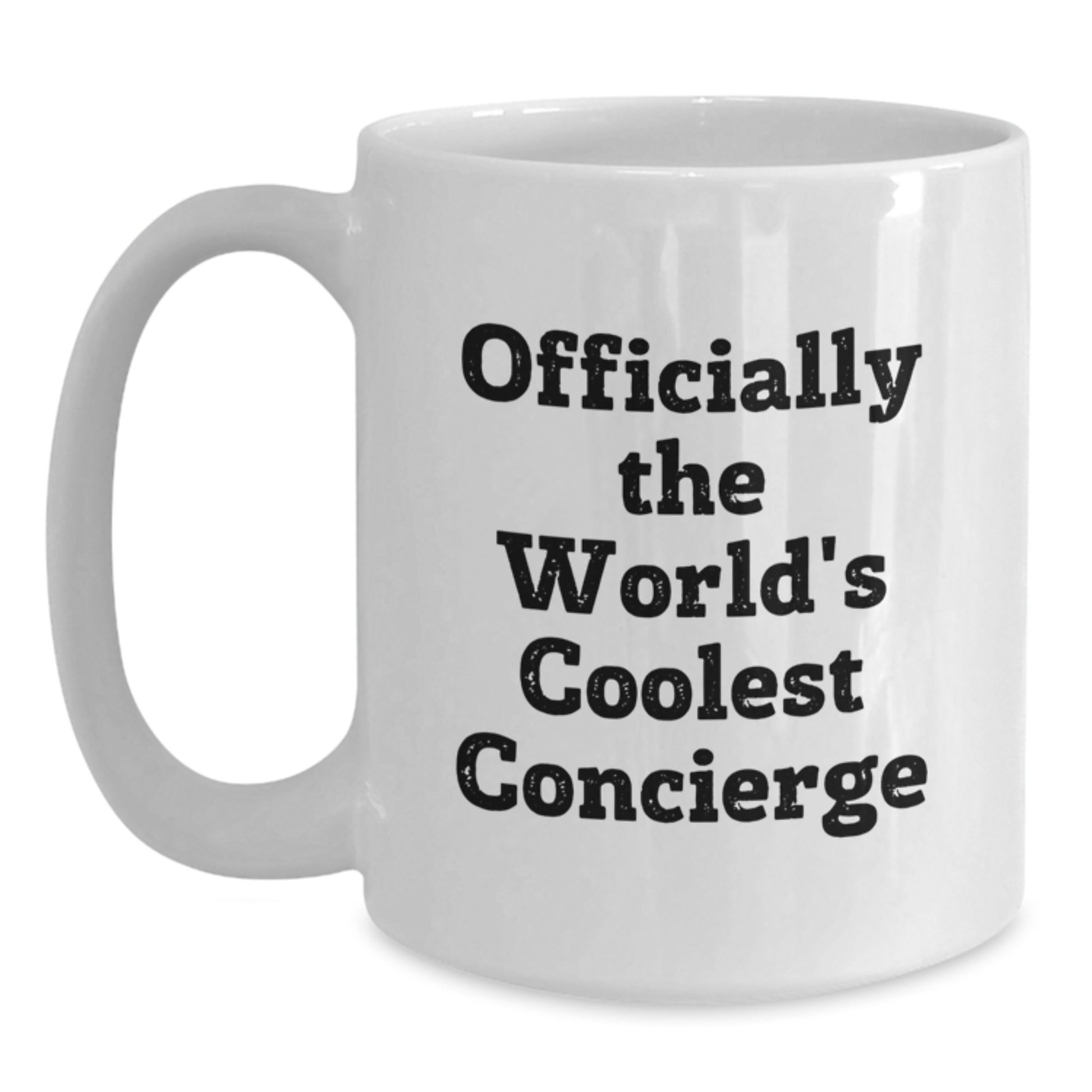 Graduation Unique Gifts from Friends for Concierge - 'Officially The World's Coolest Concierge' Funny White Coffee Mug - Main