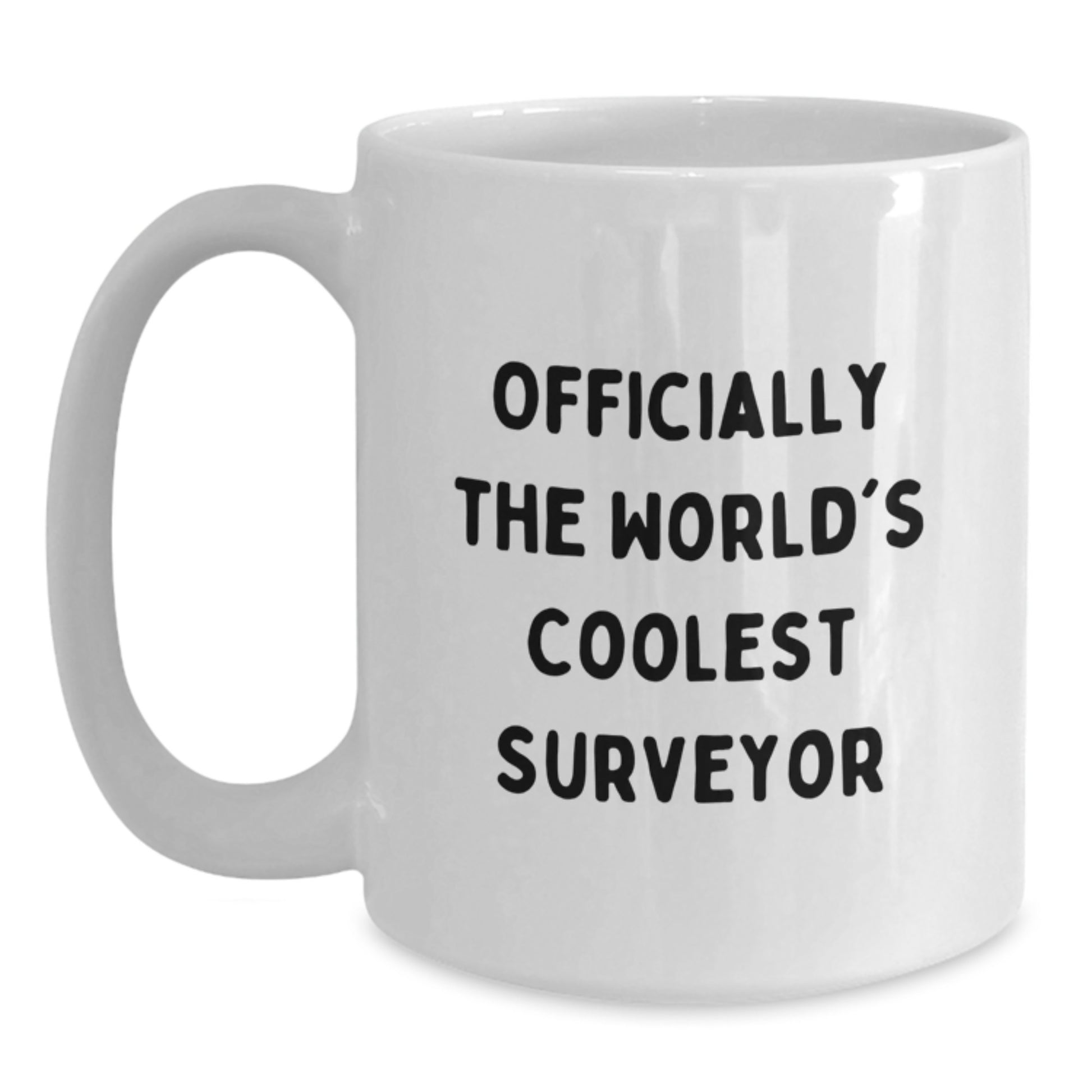 Funny Surveyor White Coffee Mug Gifts for Men from Friend on Graduation Unique Day - Main