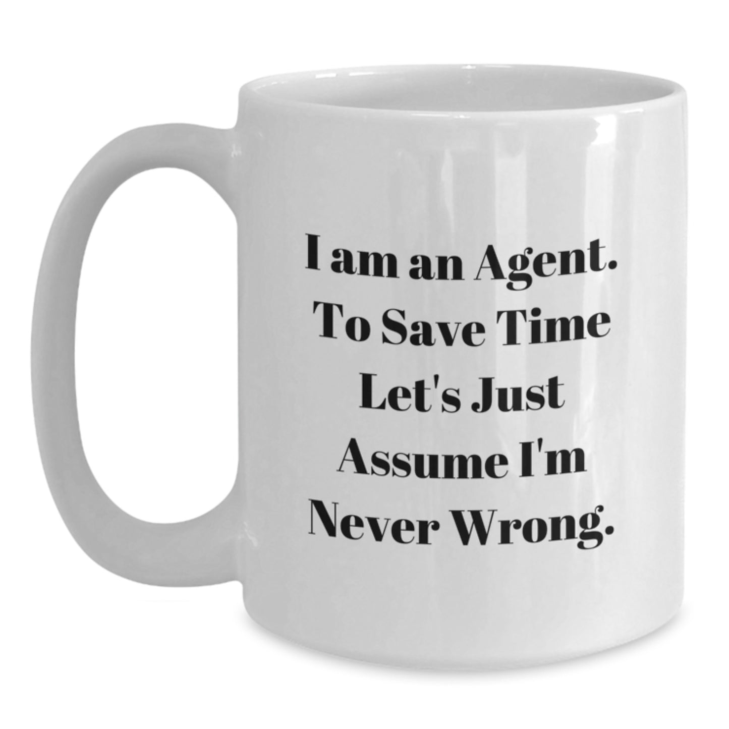 Funny Agent White Coffee Mug Gifts from Family or Friends for Graduation Unique Agent Agent Enthusiasts, Agent Agent Humor, White Coffee Mugs, Agent Agent Gift - Main