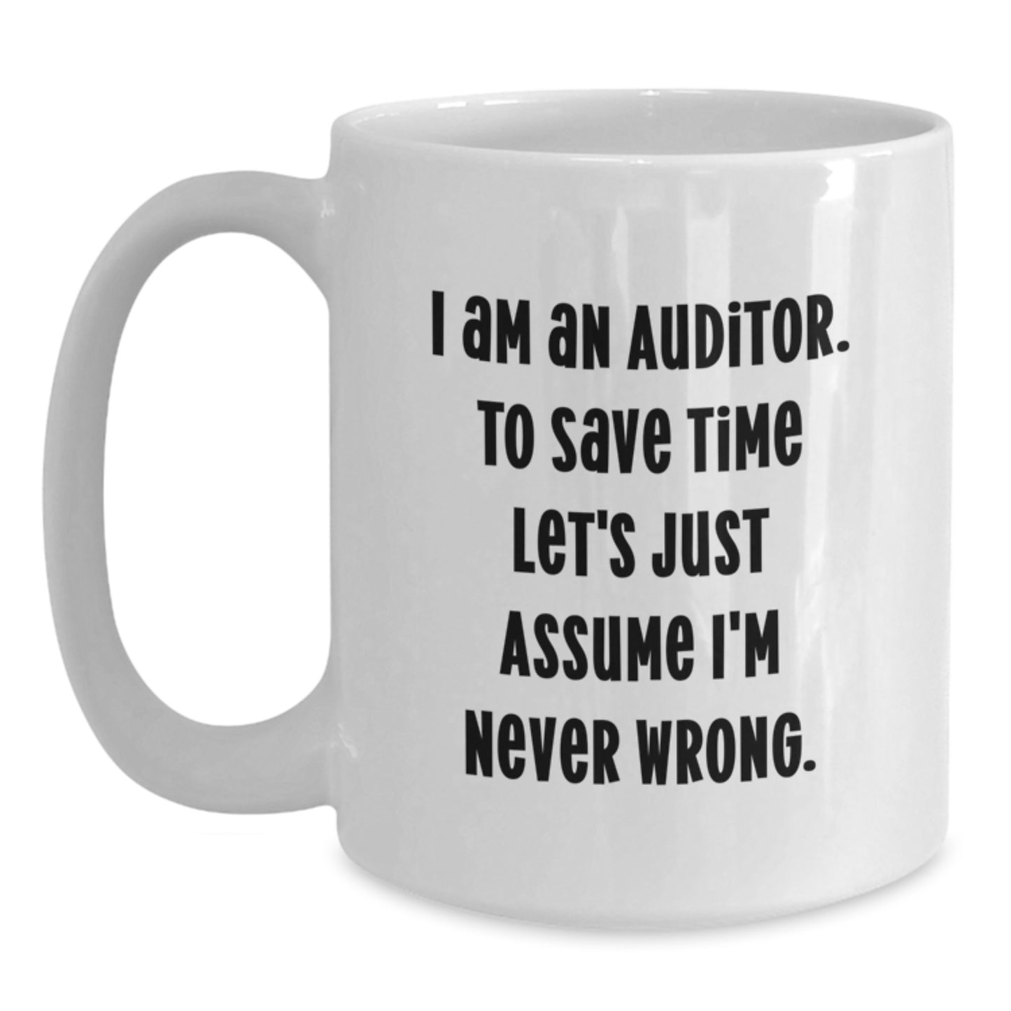 Funny Auditor Gifts from Family and Friends - White Coffee Mug for Graduation Unique Presents - Main