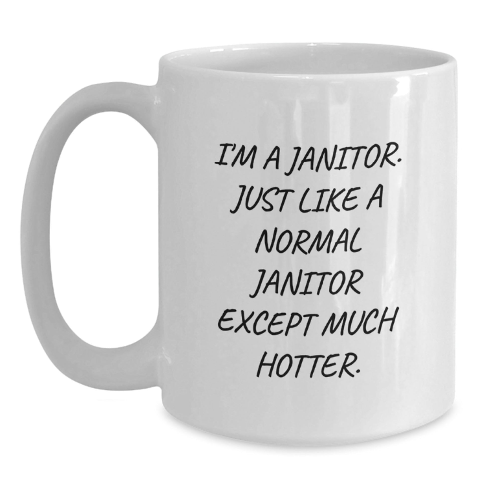 Funny Janitor Gifts for Men, Unique White Coffee Mug for Janitor, 'I'm A Janitor' Quote, Father's Day Unique Gifts from Family - Main