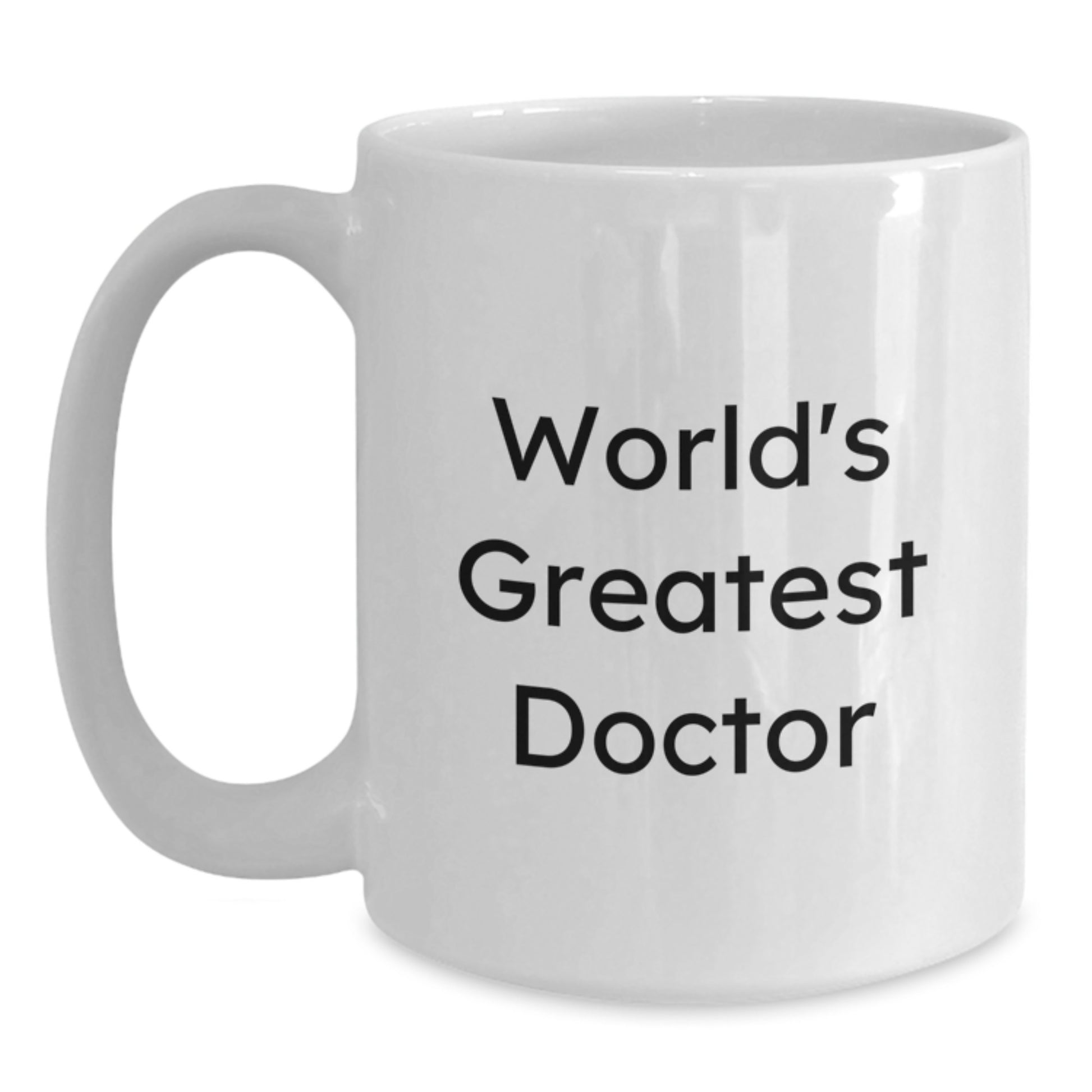 Funny World's Greatest Doctor Gifts for Doctor White Coffee Mug from Family - Main