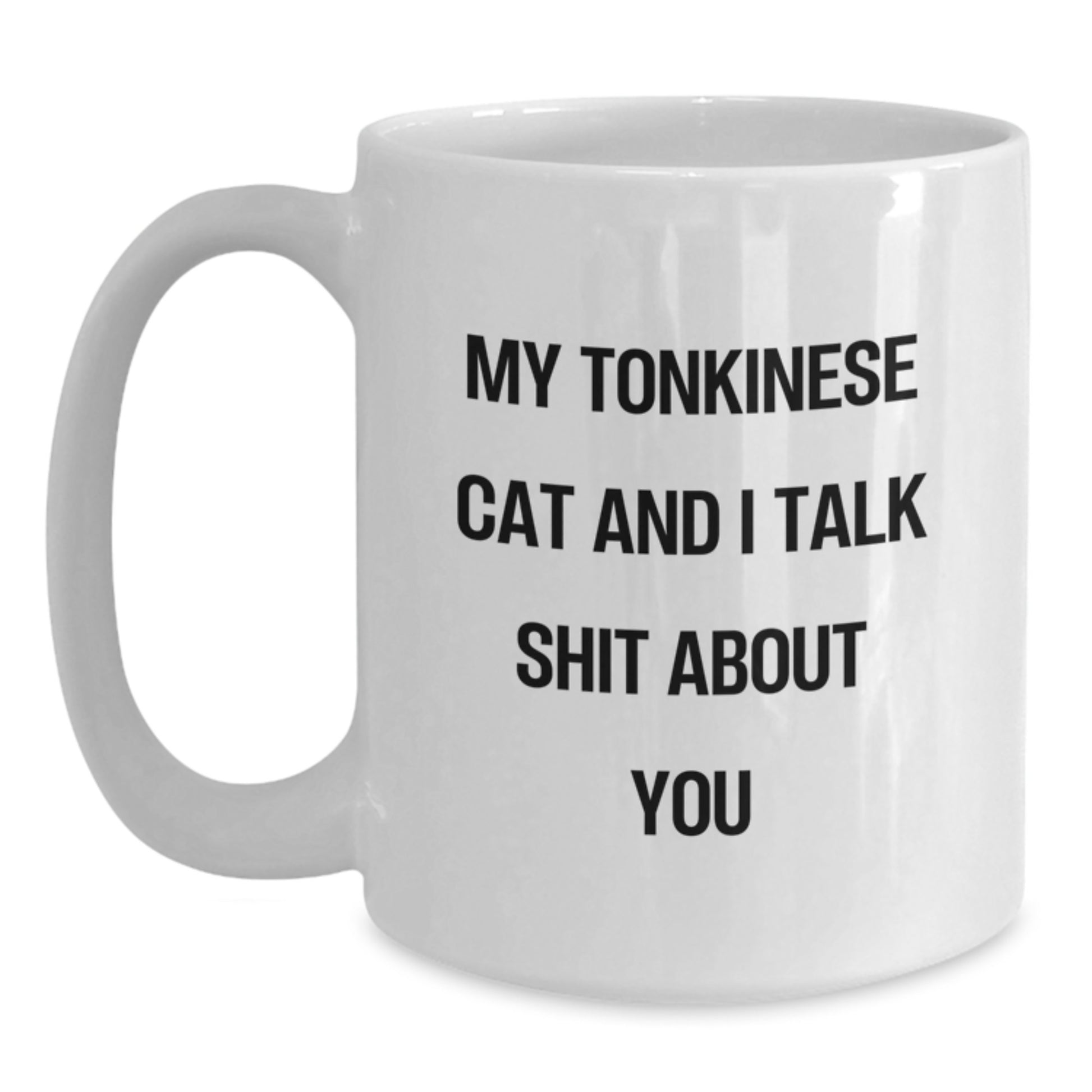 Tonkinese Cat Lovers Funny White Coffee Mug Gifts from Friends for Mom on Mother's Day - Main