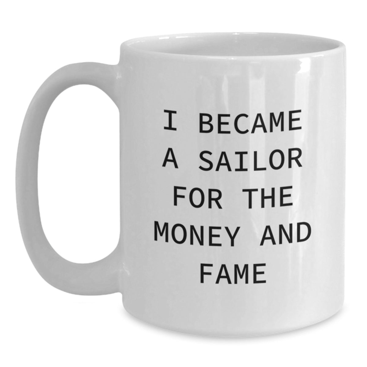 Funny Sailor White Coffee Mug Gifts for Birthday Sailor Men from Friends - Main