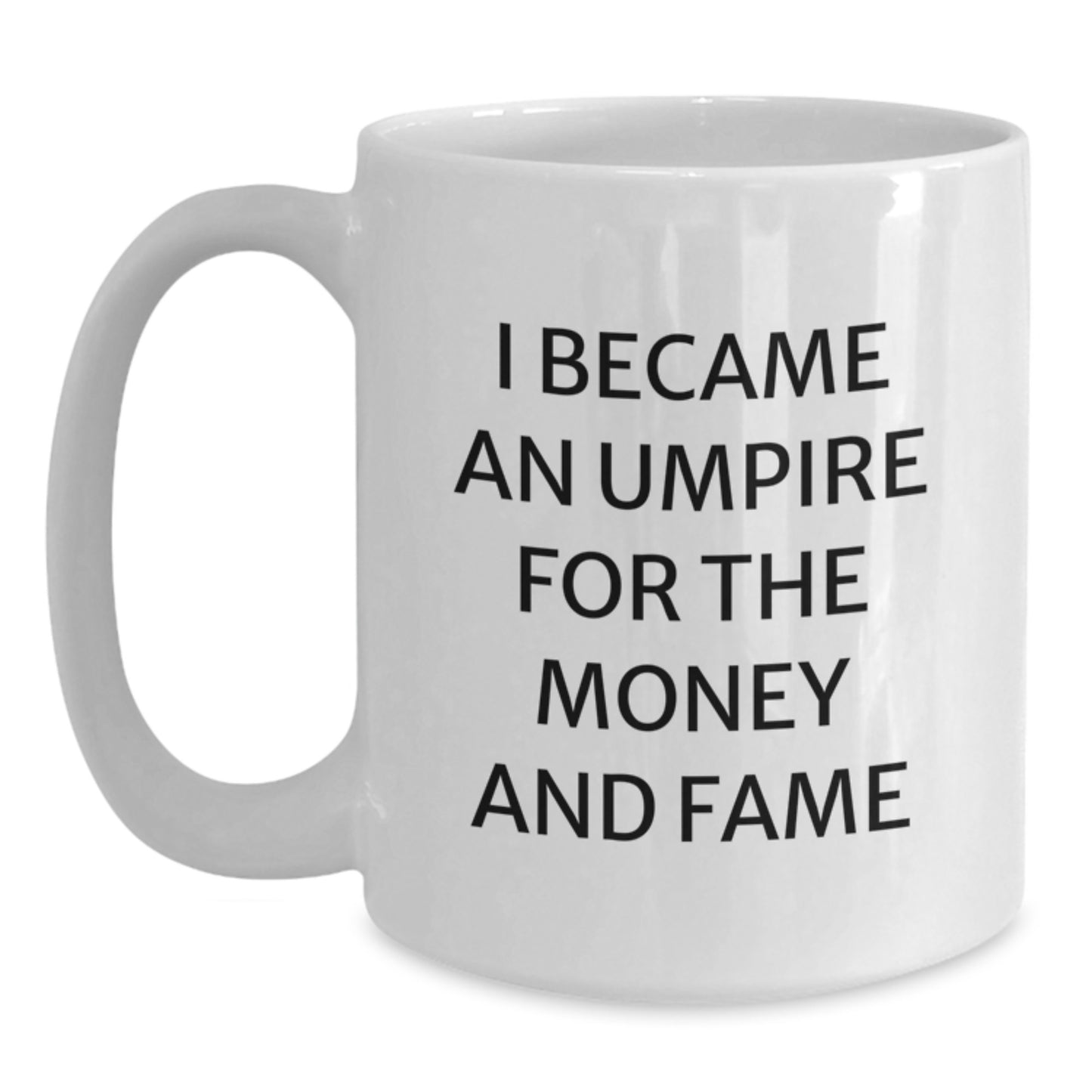 Funny Umpire Mugs, Gifts from Friends for Umpire Enthusiasts, White Coffee Mug for Birthday Unique Gifts - Main