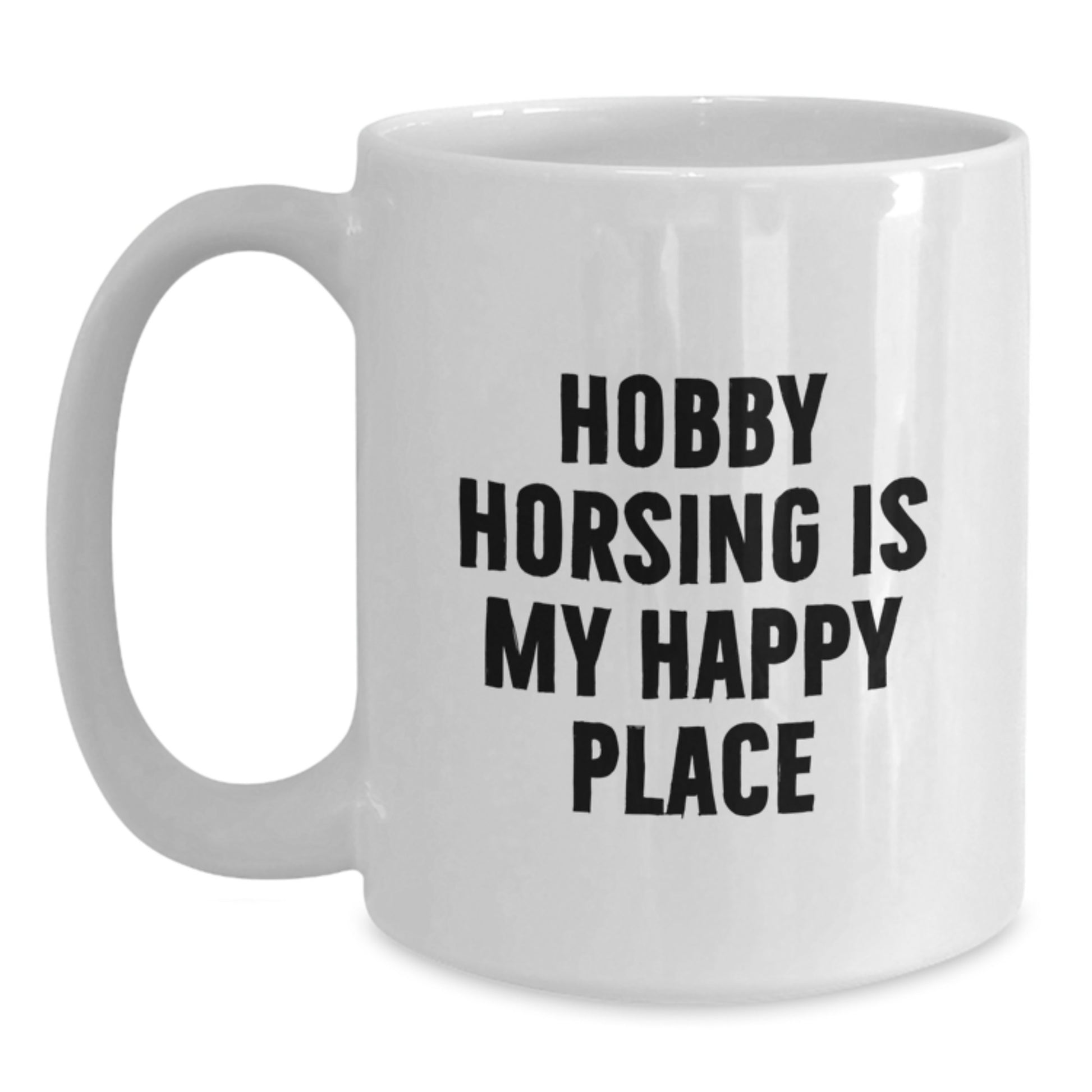Hobby Horsing Gifts from Men, Inspirational White Coffee Mugs for Hobby Horsing Enthusiasts - Main