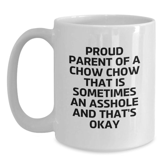 Funny Chow Chow Dog Gifts for Men, Women, Friends, or Family - White Coffee Mug with Proud Parent Quote - Main