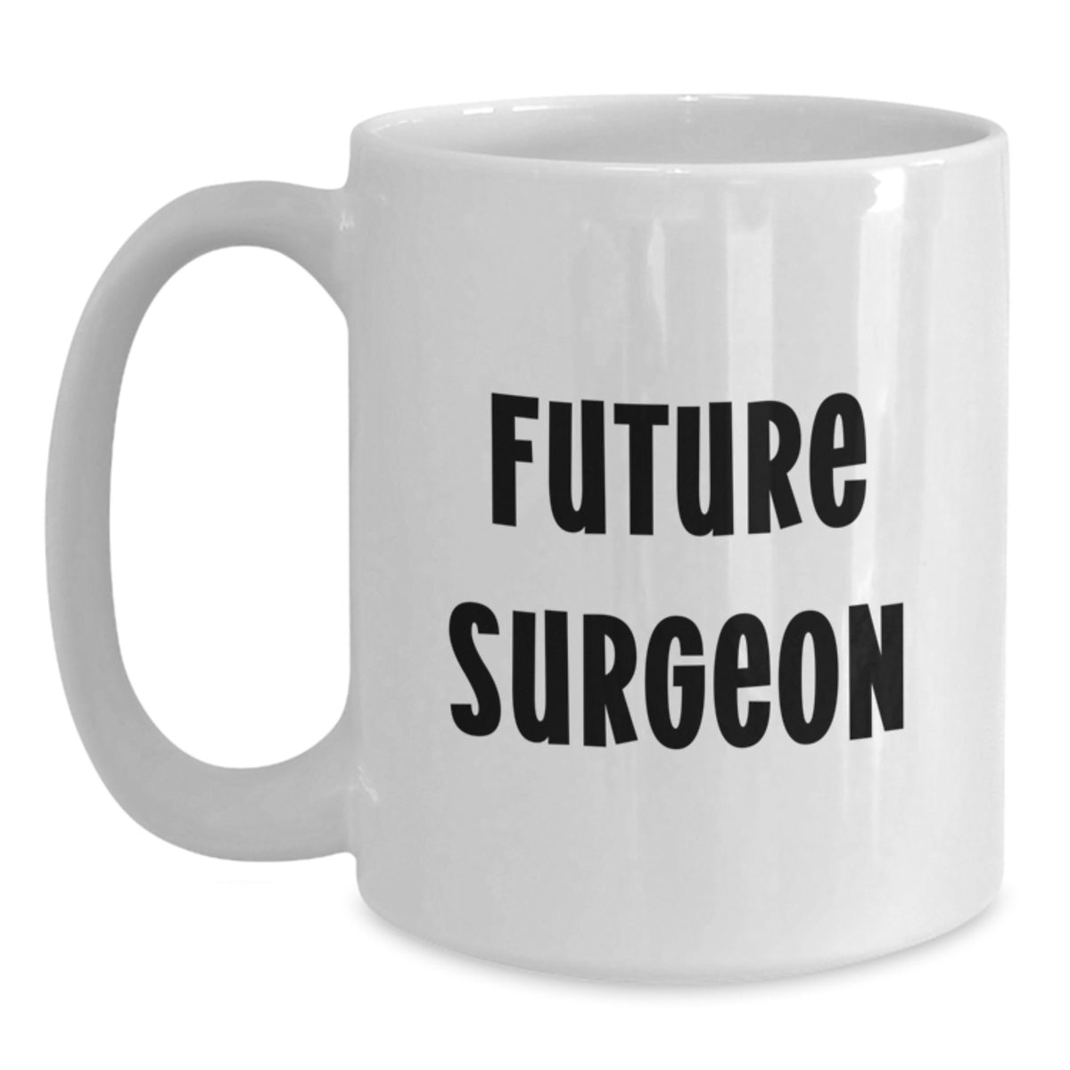 Funny Gifts for Future Surgeons, Unique Birthday Unique Gifts from Friends, White Ceramic Coffee Mug with 'The Surgeon's Fuel' Quote - Main