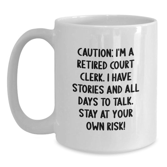 Funny Court Clerk Gifts from Family, White Coffee Mug for Court Clerks, Birthday Unique Gifts for Court Clerk Friends - Main