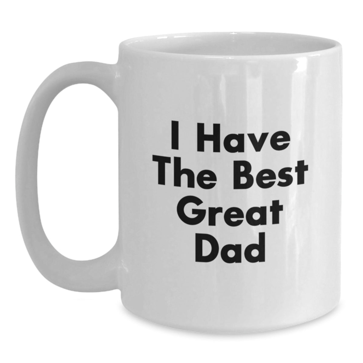 Heartwarming Gift 'I Have The Best Great Dad' Novelty Coffee Mug - Main
