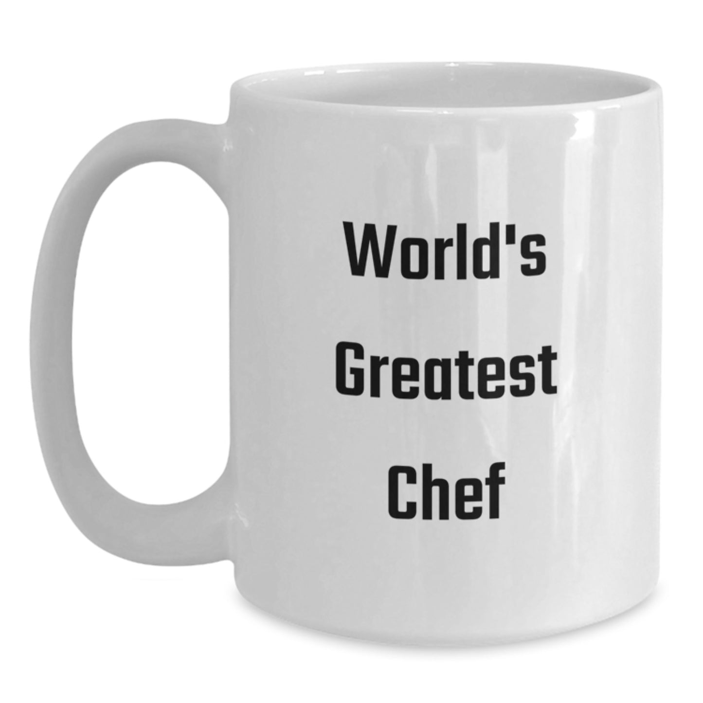 Funny Quote White Coffee Mug Gifts from Men to the World's Greatest Chef on Mother's Day Unique Gifts - Main