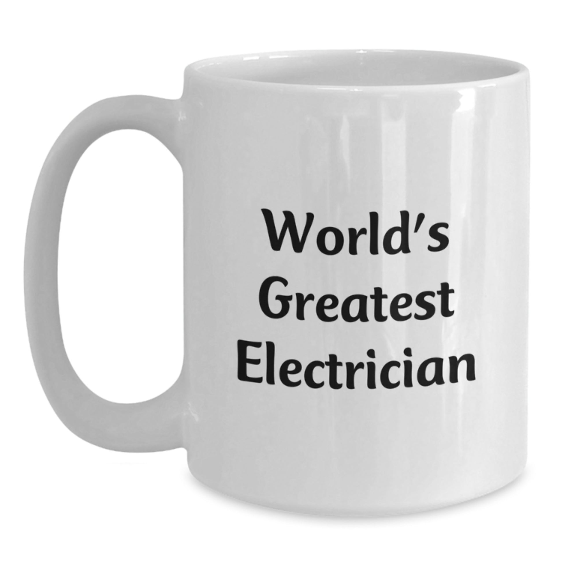 Funny Electrician Gifts from Friends, Unique White Coffee Mugs for Electrician, World's Greatest Electrician Quote - Main