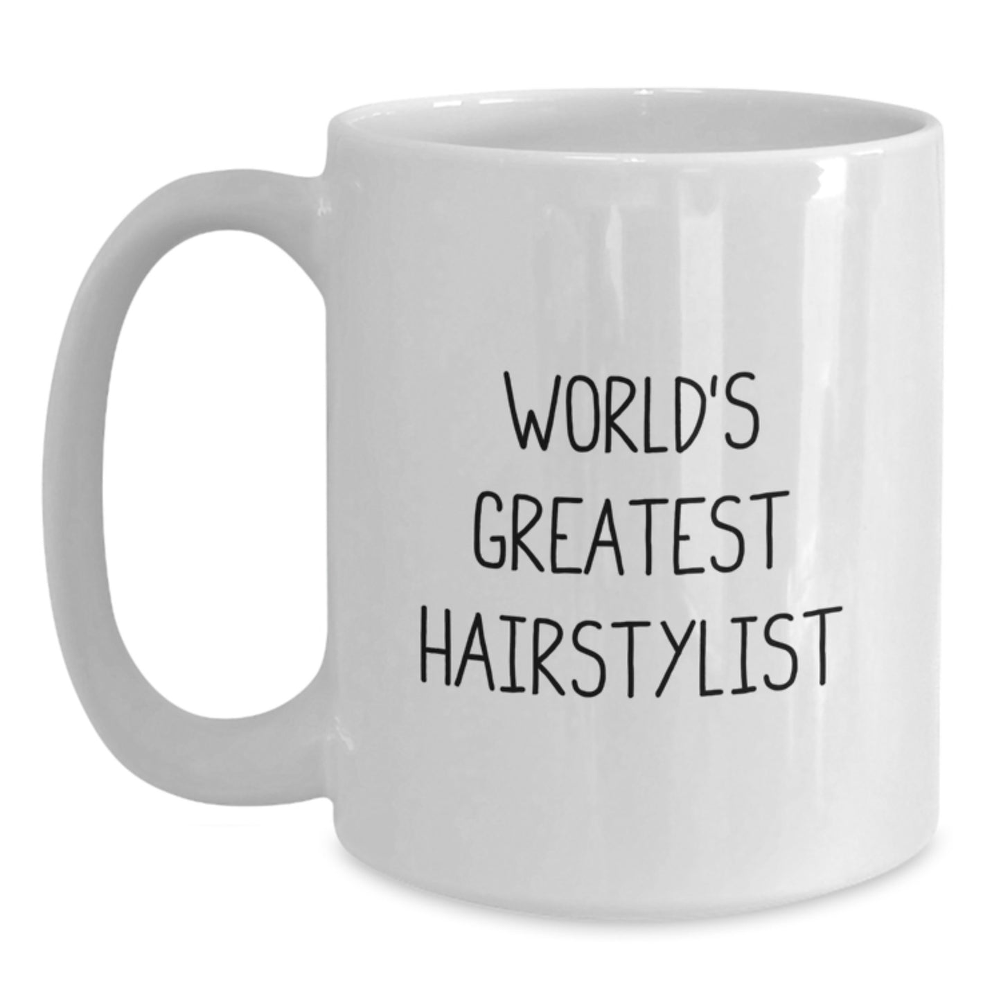Funny World's Greatest Hairstylist Gifts for Hairstylists from Friends to Family Graduation Unique Mugs - Main