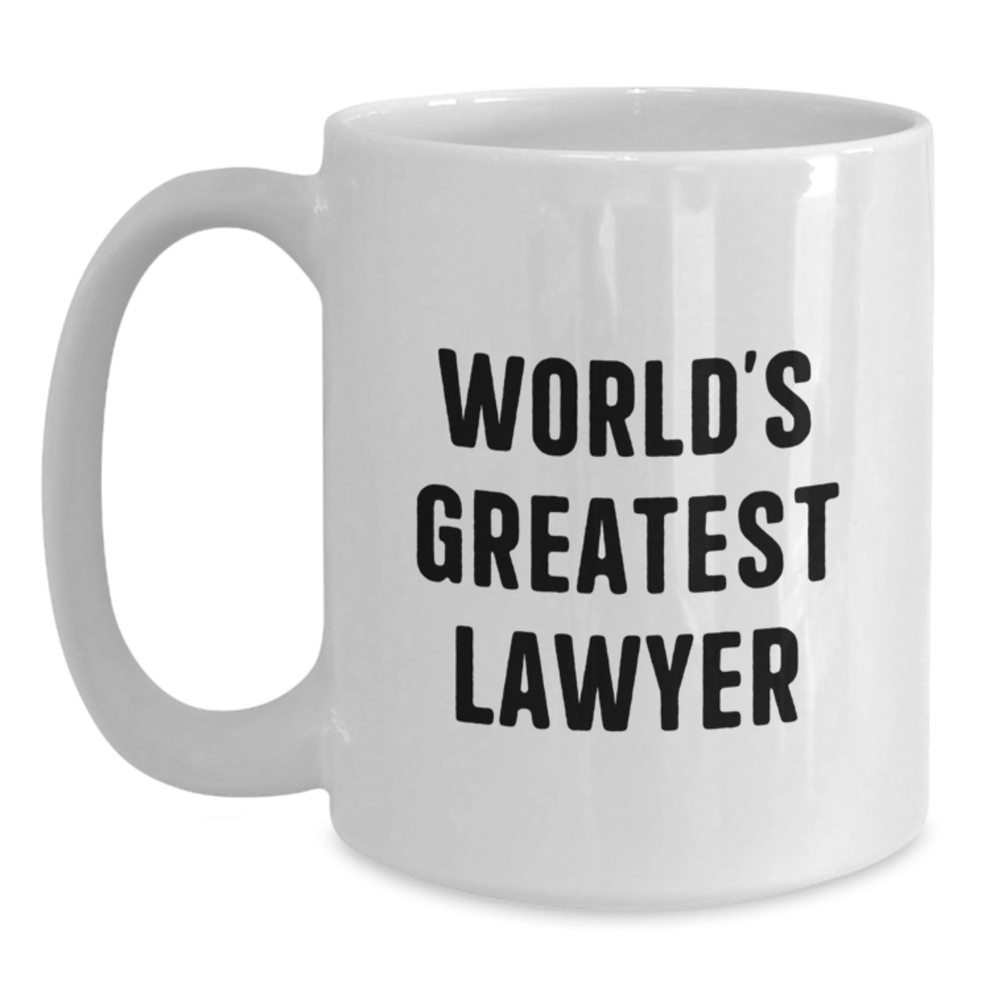 Birthday Gift for Her Lawyer White Coffee Mug – World's Greatest Lawyer - Main