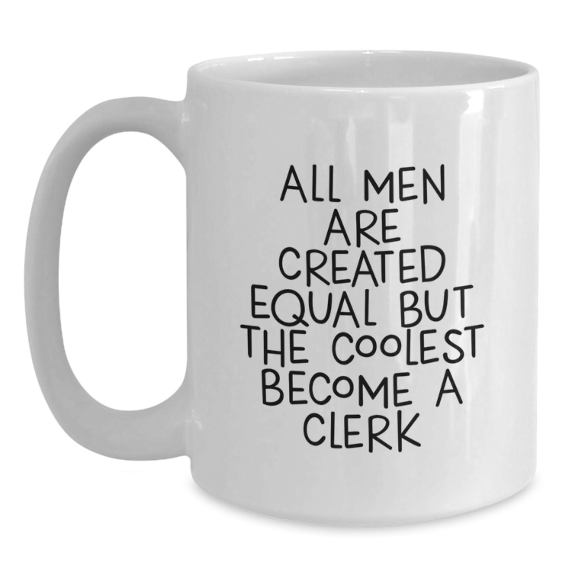 Funny Clerk Gifts for Men, White Coffee Mugs - Clerk Enthusiasts Unique Gift from Friends - Main