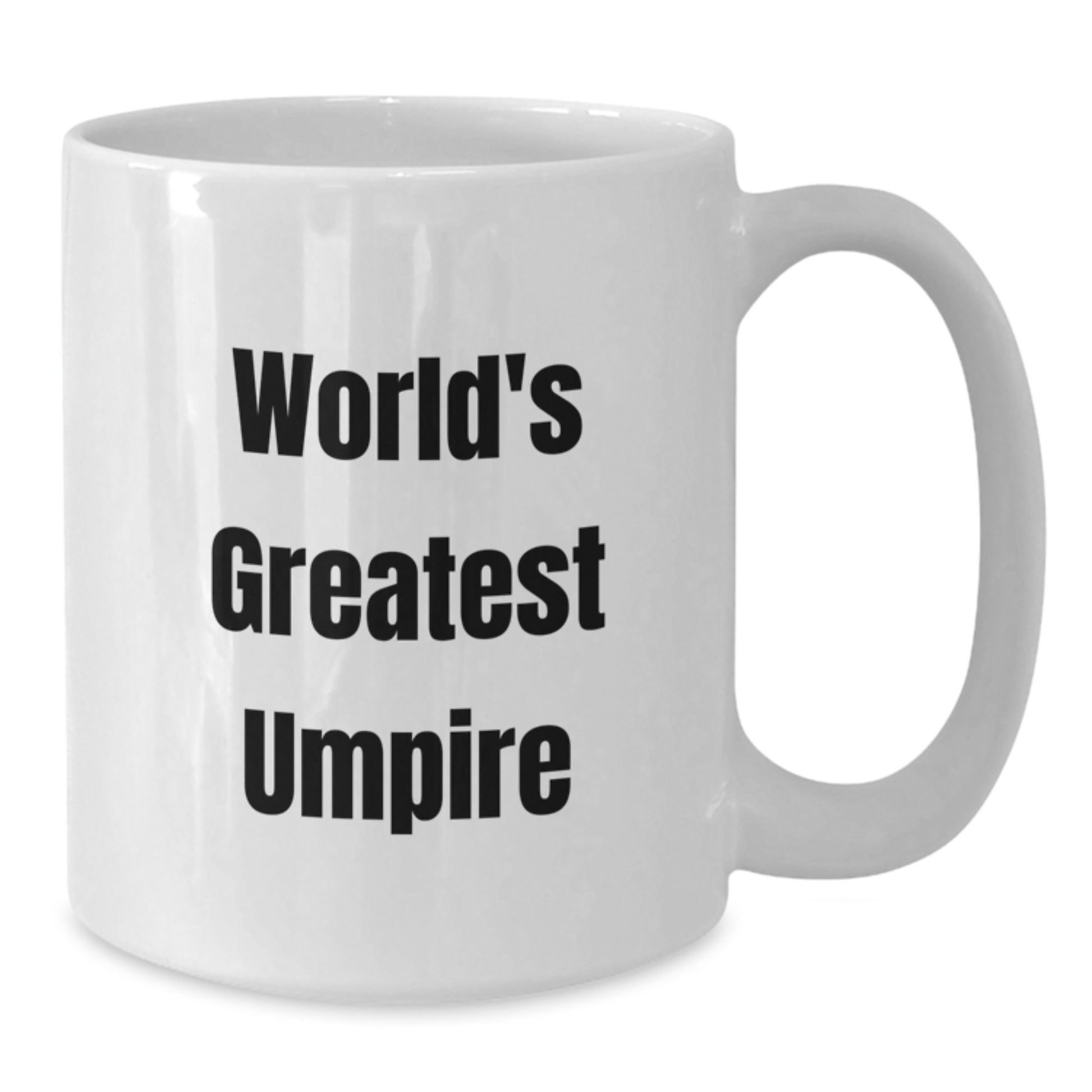 Funny Umpire Gifts for Graduation, Unique White Coffee Mug, 'World's Greatest Umpire' Quote, Men, Women, Friends, Family, Coworkers - Additional