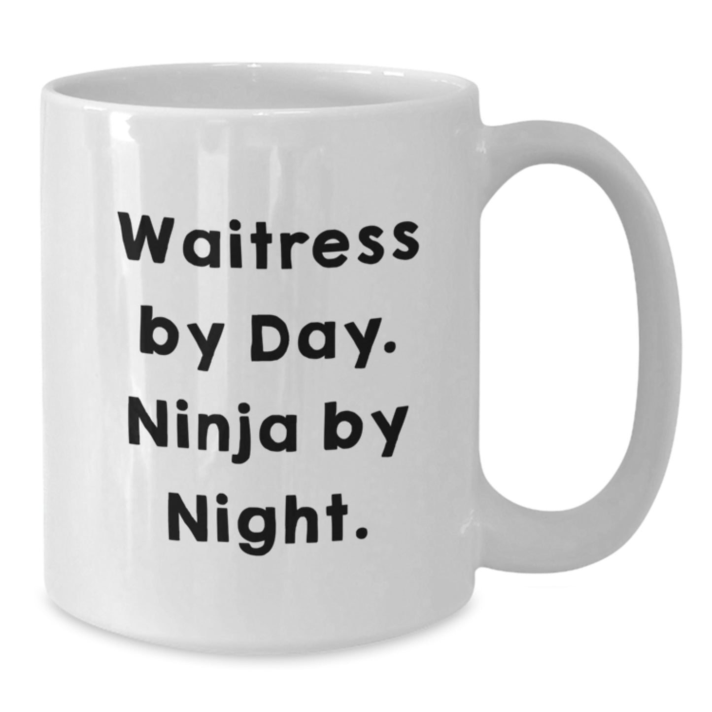 Waitress Gifts from Friends, Funny White Coffee Mug for Graduation Unique Gifts, 'Waitress By Day. Ninja By Night.' Quote - Additional