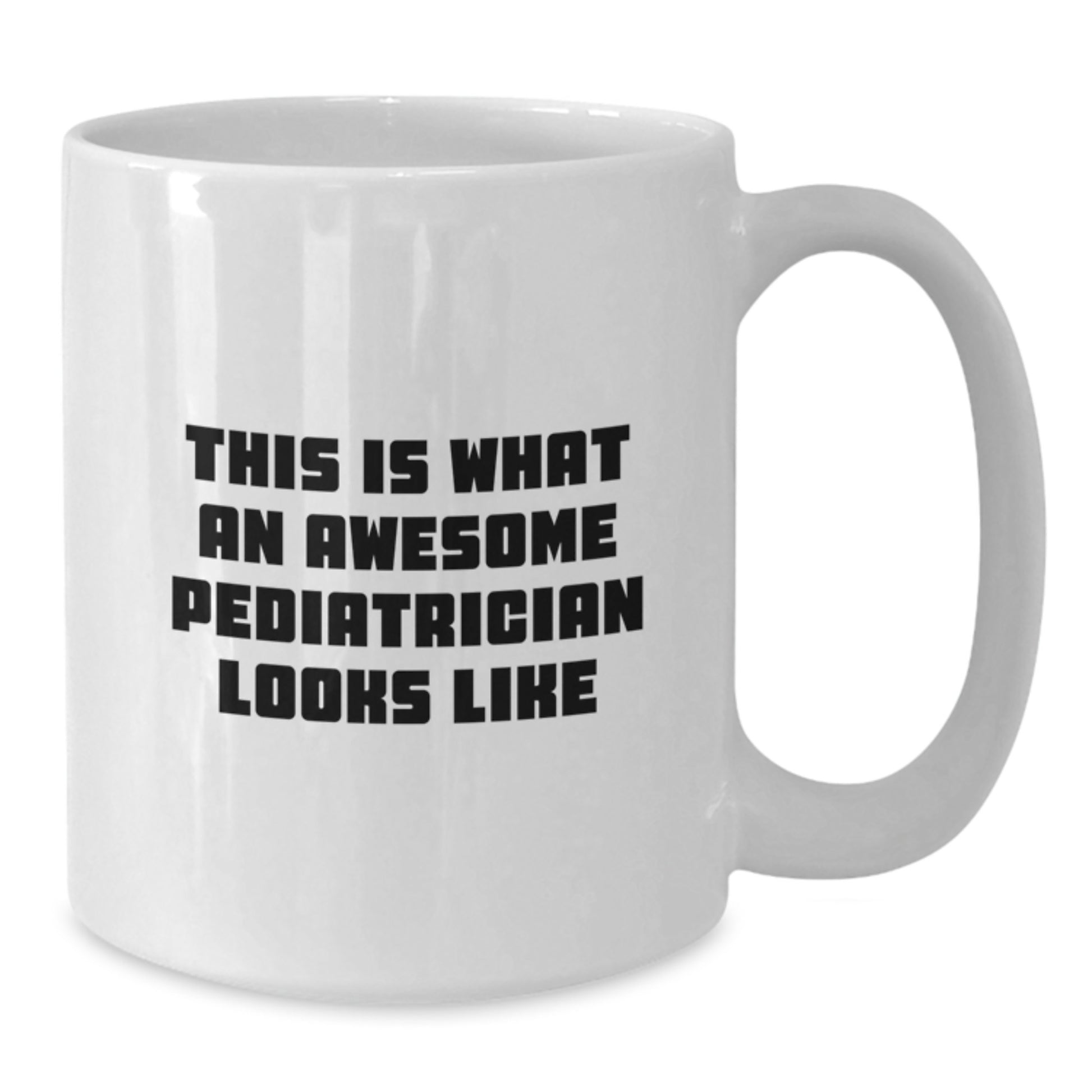 Funny Pediatrician Gifts for Men from Family, White Coffee Mug, This 'Is What An Awesome Pediatrician Looks Like' Inspirational Quote, Graduation Unique Gifts - Additional