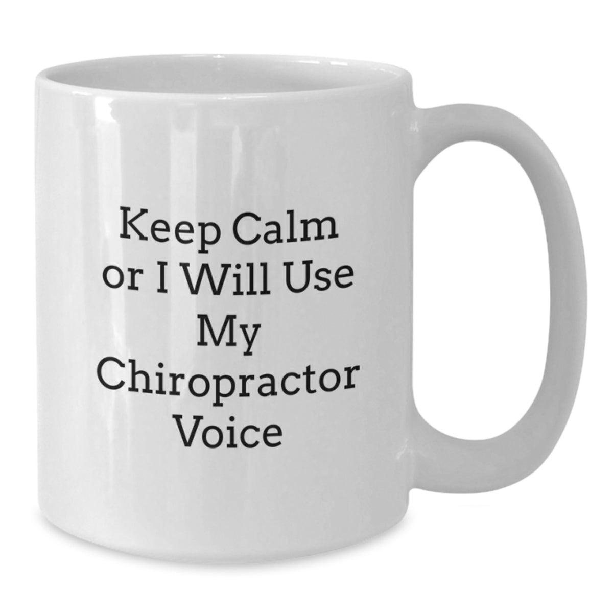 Funny Chiropractor Gifts from Friends, White Coffee Mug for Birthday Unique Presents, Chiropractor Voice Mug - Additional