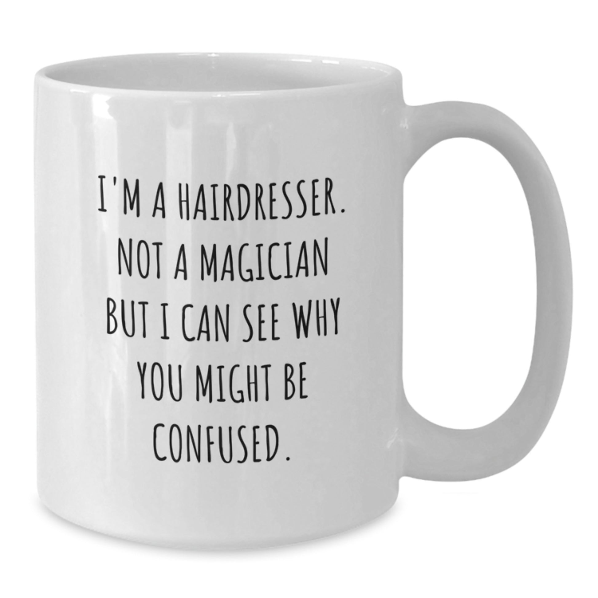 Funny Hairdresser Gifts from Friends White Coffee Mugs for Hairdresser Graduation Unique - Additional