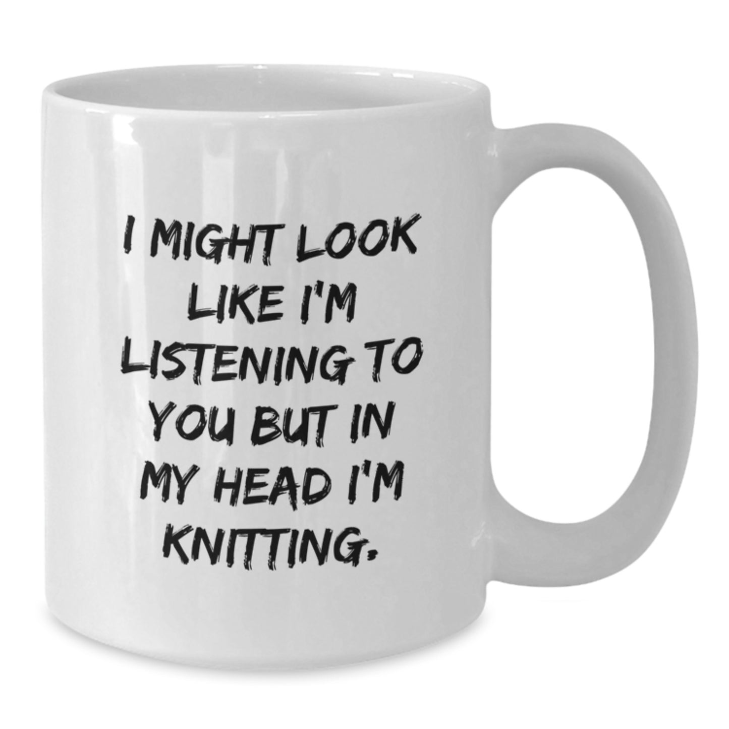 Funny Knitting Quote White Coffee Mug Gifts from Friends for Graduation - Additional