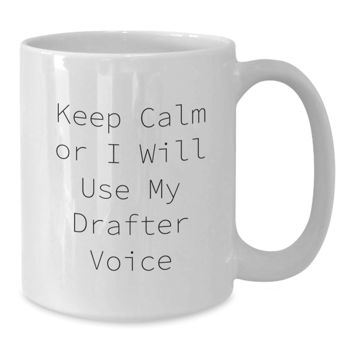 Funny Drafter White Coffee Mug Gifts from Men for Drafter on Father's Day - Additional