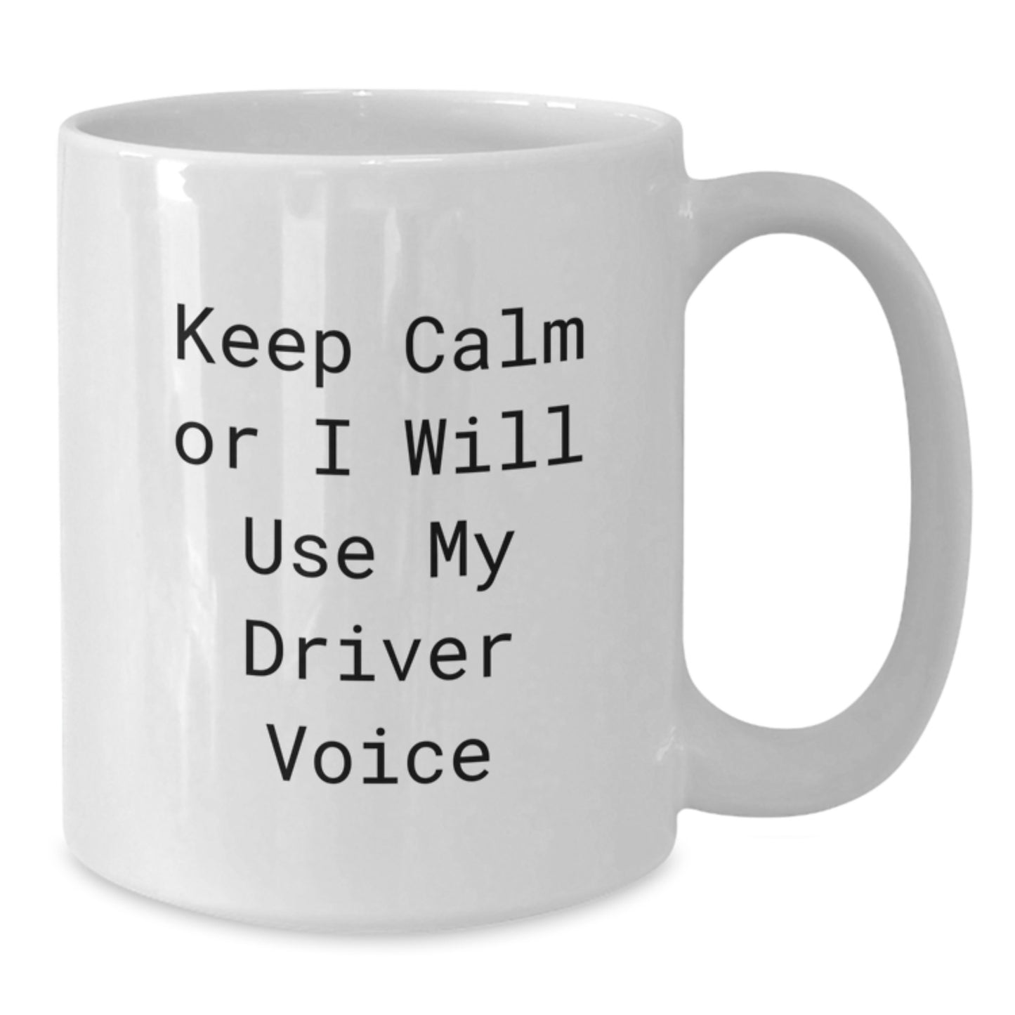 Funny Driver Gifts from Family - White Coffee Mug for Driver Enthusiasts Graduation Unique - Additional