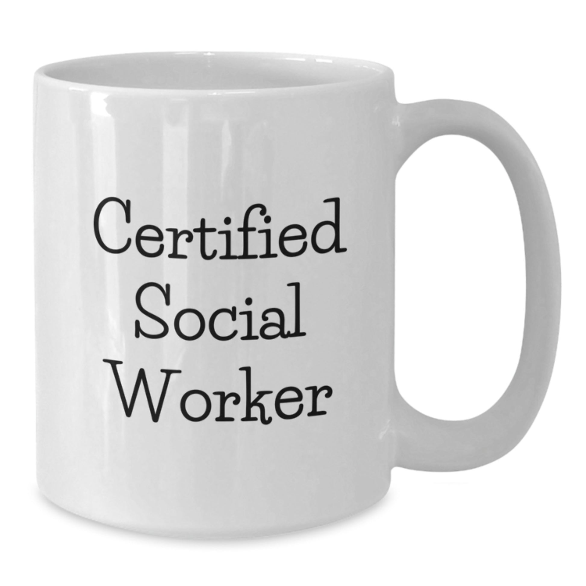 Funny Quote Social Worker White Coffee Mug Gifts for Social Worker from Friends - Additional