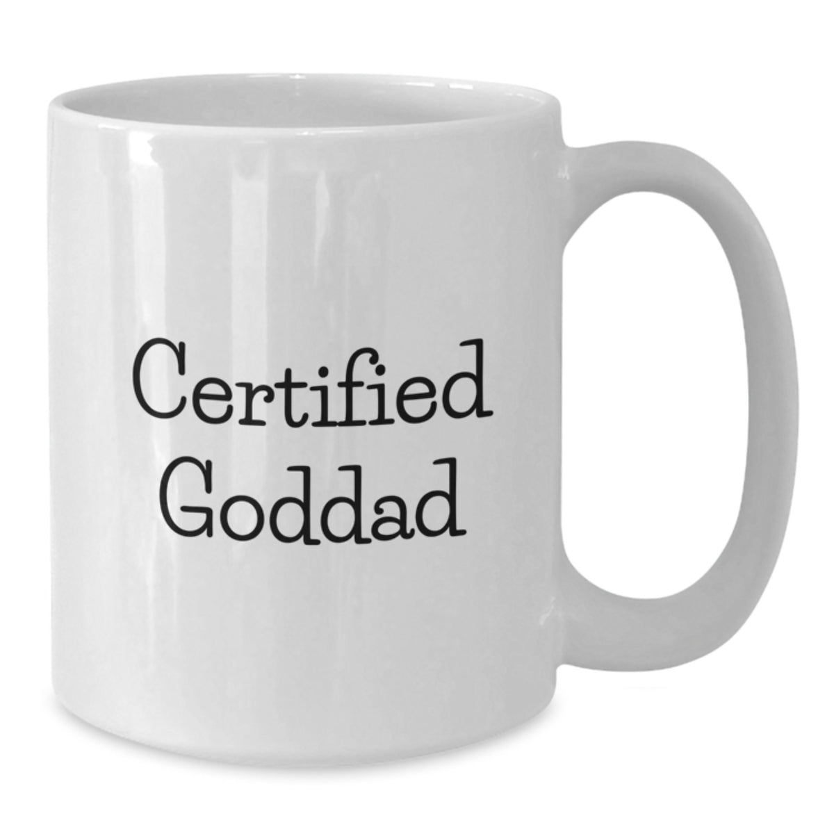 Gifts from Friends for the Amazing Goddad - Funny Quote White Coffee Mug for Birthday Unique Gifts - Additional