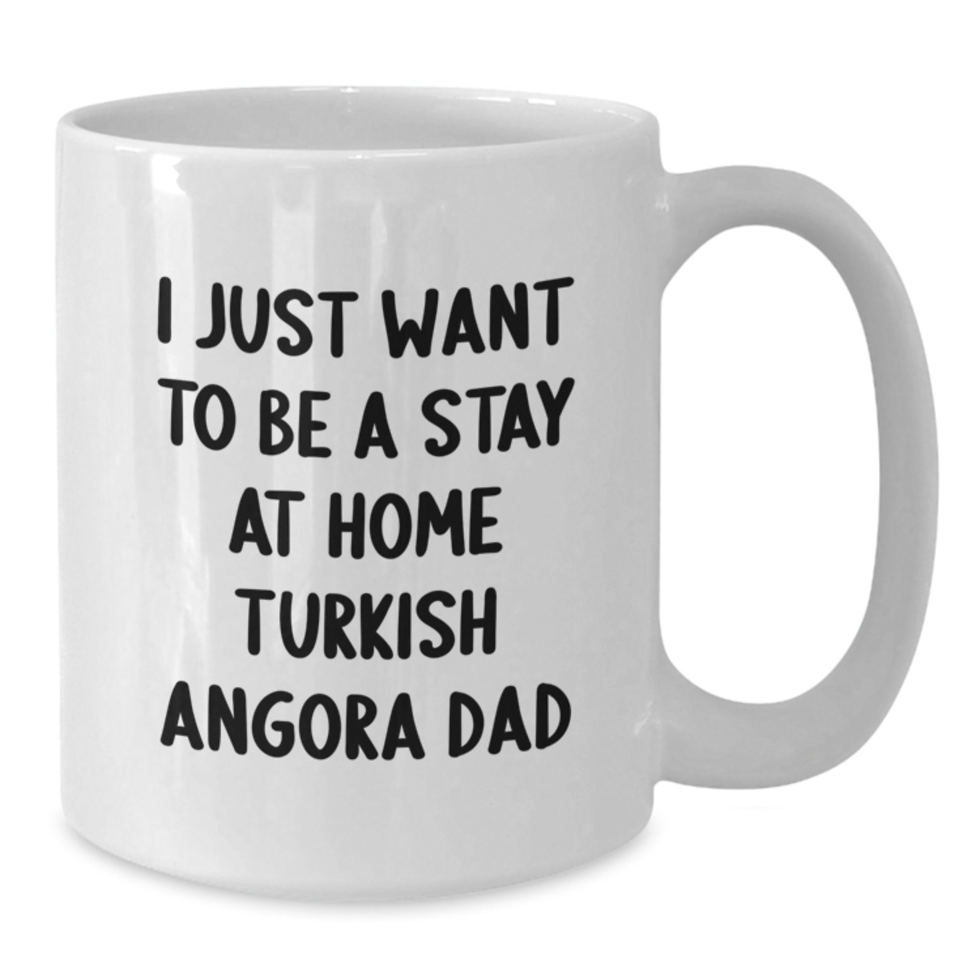 Turkish Angora Cat Lover Gifts from Dad to Family, Funny White Coffee Mug for Valentine's Unique - Additional
