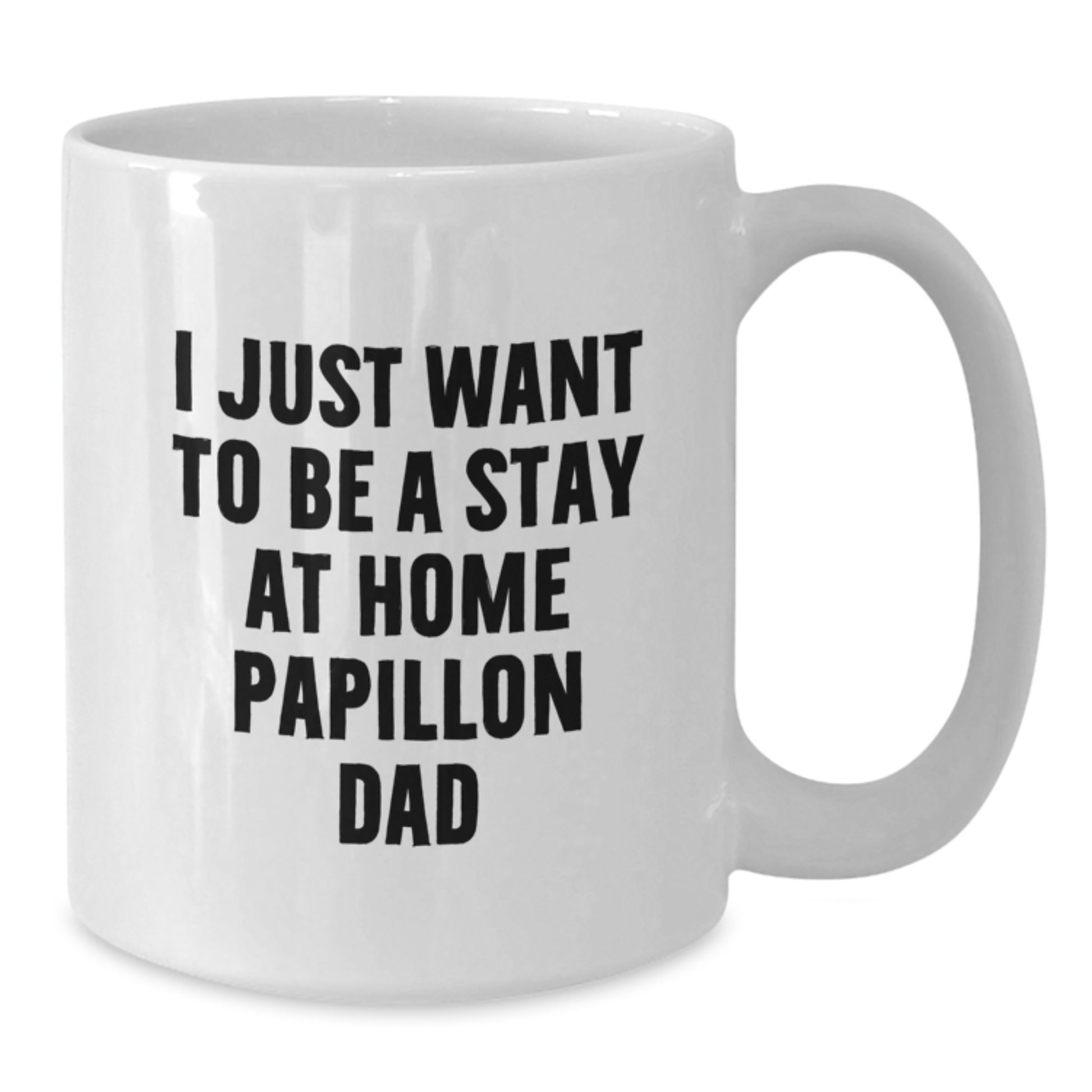 Papillon Dog Dad Funny White Coffee Mug Gifts for Men Valentine's Unique - Additional