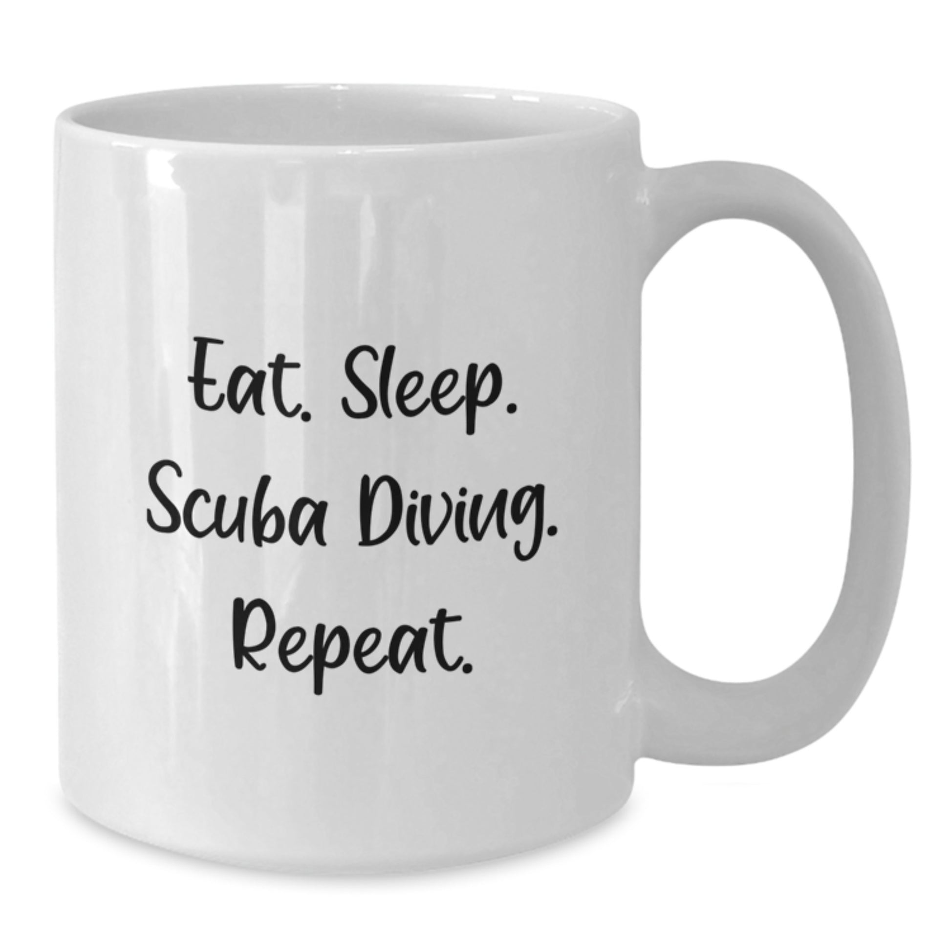 Funny Scuba Diving Gifts from Friends for Scuba Diving Men - Eat. Sleep. Scuba Diving. Repeat. Mugs, White Coffee Mug, Christmas Unique Gift for Scuba Diving Enthusiasts - Additional