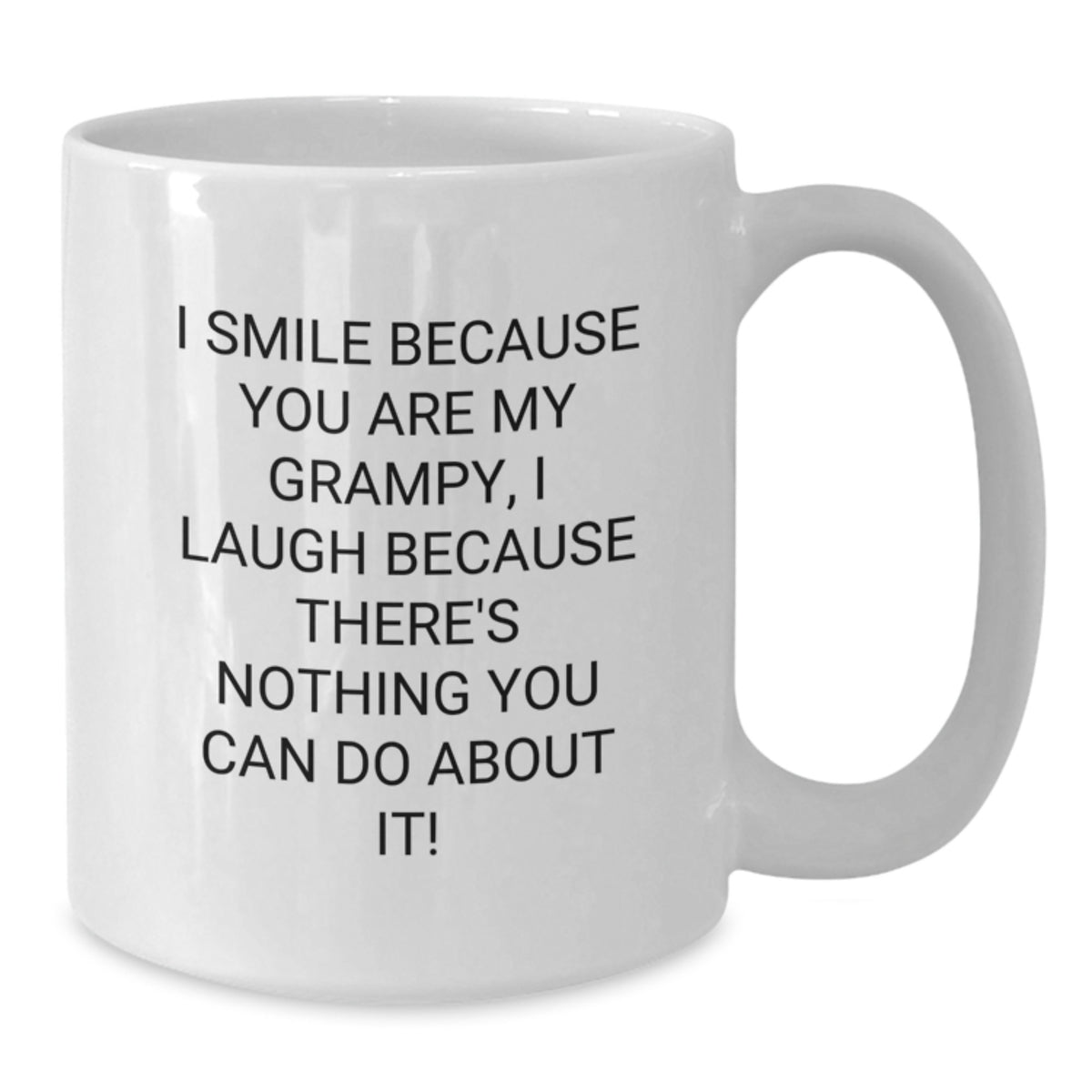 Funny Grampy Gifts for Valentine's White Coffee Mug, 'I Smile Because You Are My Grampy', Gifts from Men to Grampy - Additional