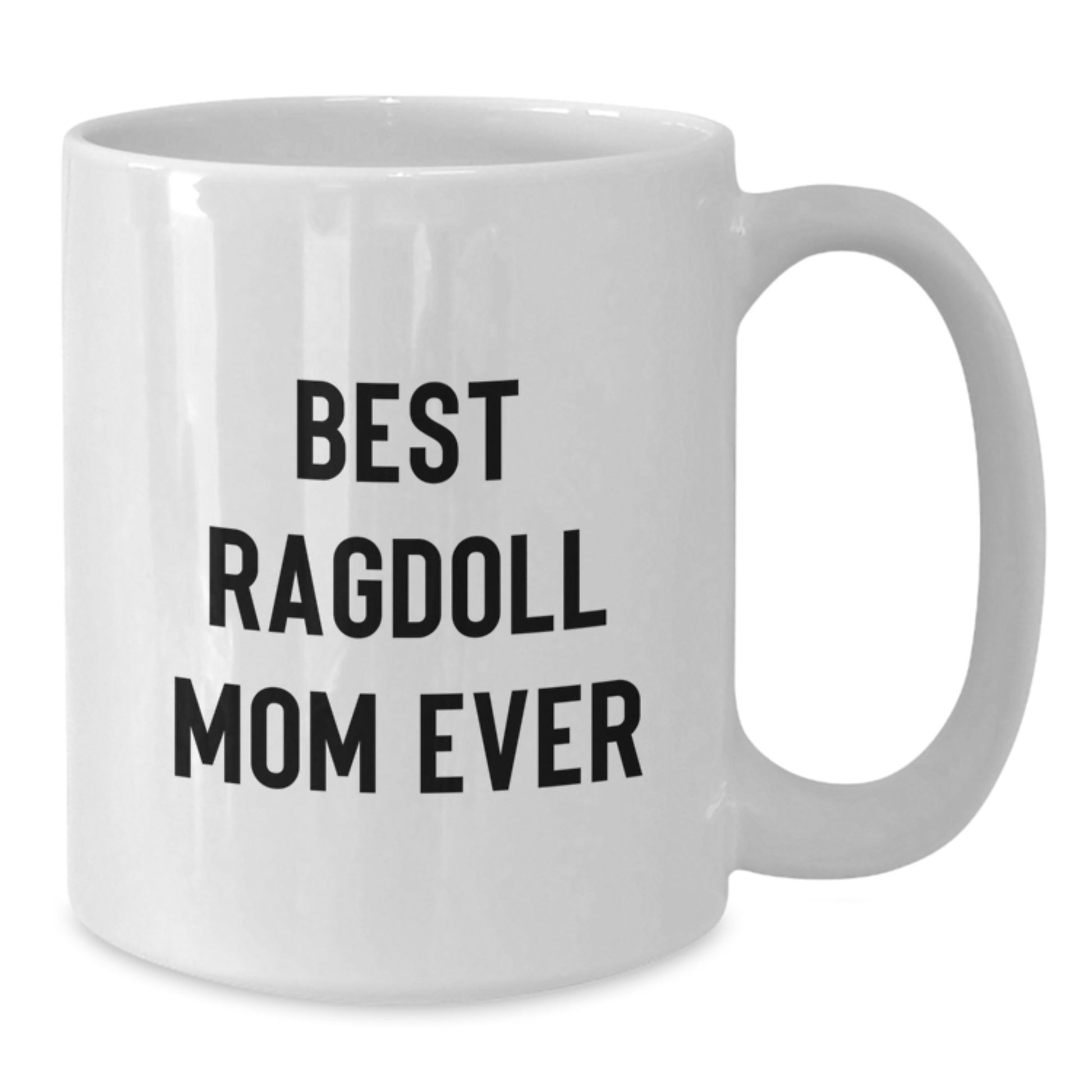 Ragdoll Cat Mom Funny Gift for Birthday Unique Gifts from Women to Family - Additional