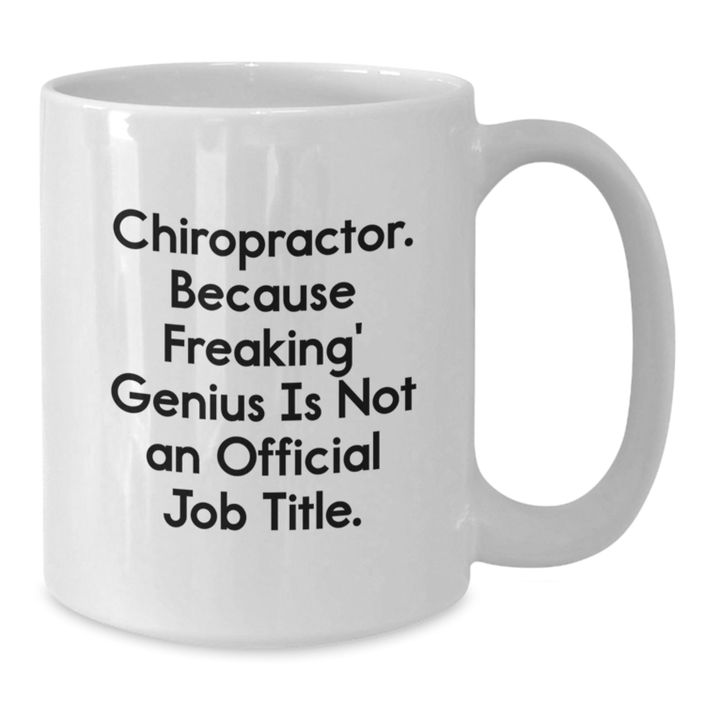Chiropractor Keepsake White Coffee Mug for Him Birthday Gift Ceramic - Additional