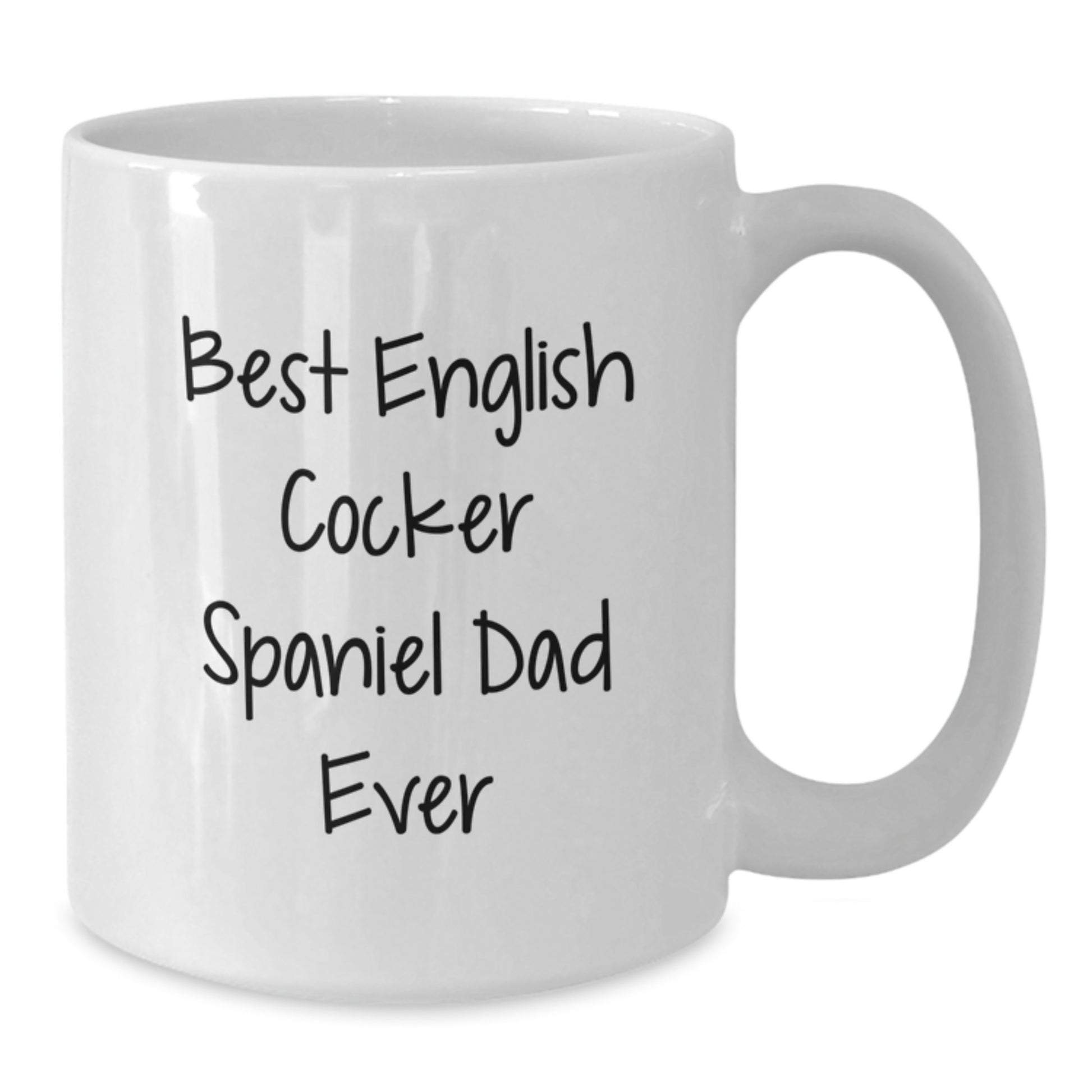 Funny English Cocker Spaniel Dad Ever Valentine's Gifts for Men from Women - White Coffee Mug - Additional