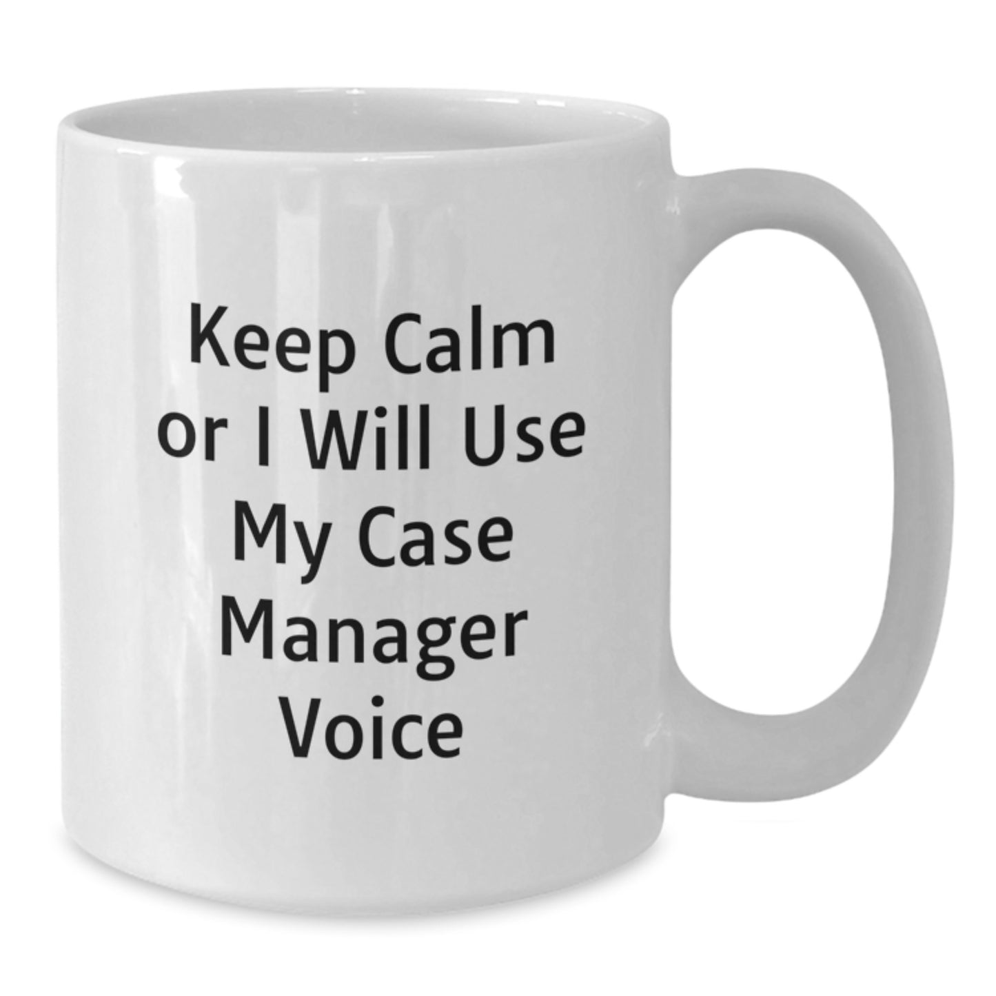 Case Manager Keepsake Mug for Him Birthday Gift – White Ceramic 11oz - Additional