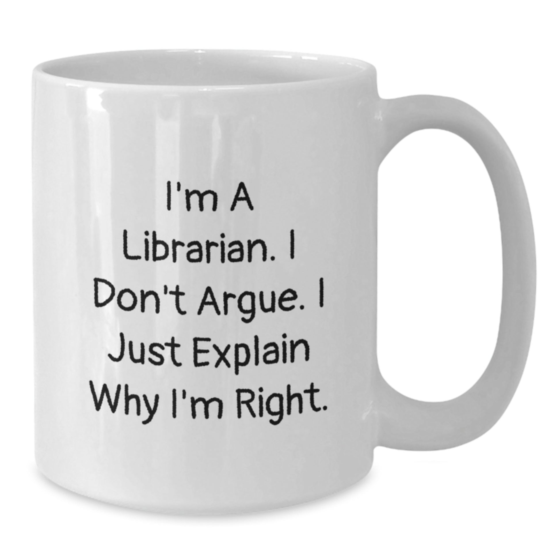 Funny Librarian White Coffee Mug Gifts from Friends and Family for Graduation Unique - Additional