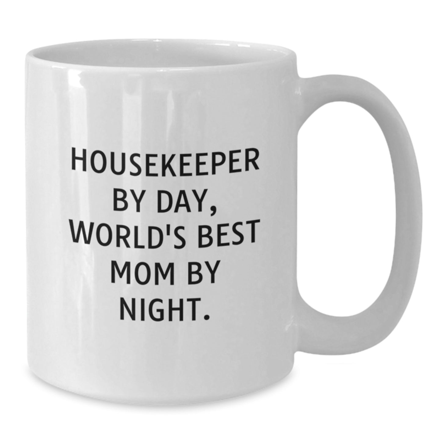 Funny Housekeeper Gifts, White Coffee Mug, 'Housekeeper By Day, World's Best Mom By Night' Quote, Unique Birthday Unique Gifts from Friends to Family - Additional