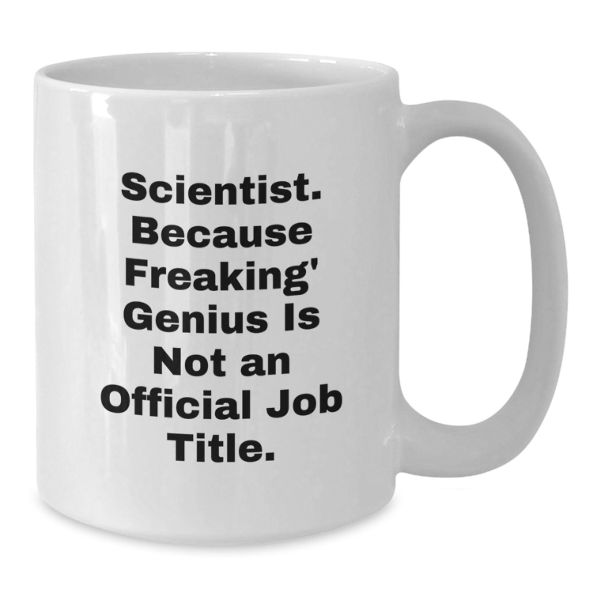 Scientist Keepsake White Coffee Mug for Him Birthday Gift - Additional